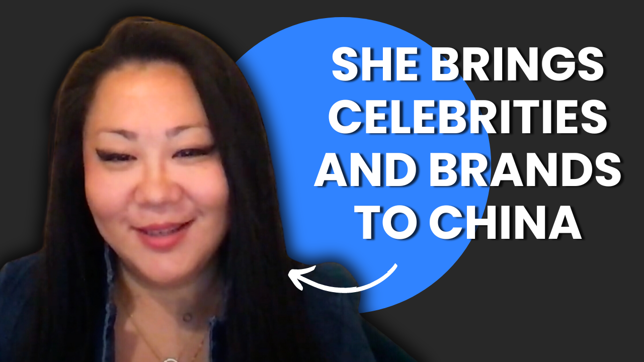 She Brings Celebrities and Brands to China! How to Use Influencers and Expand your Brand into China
