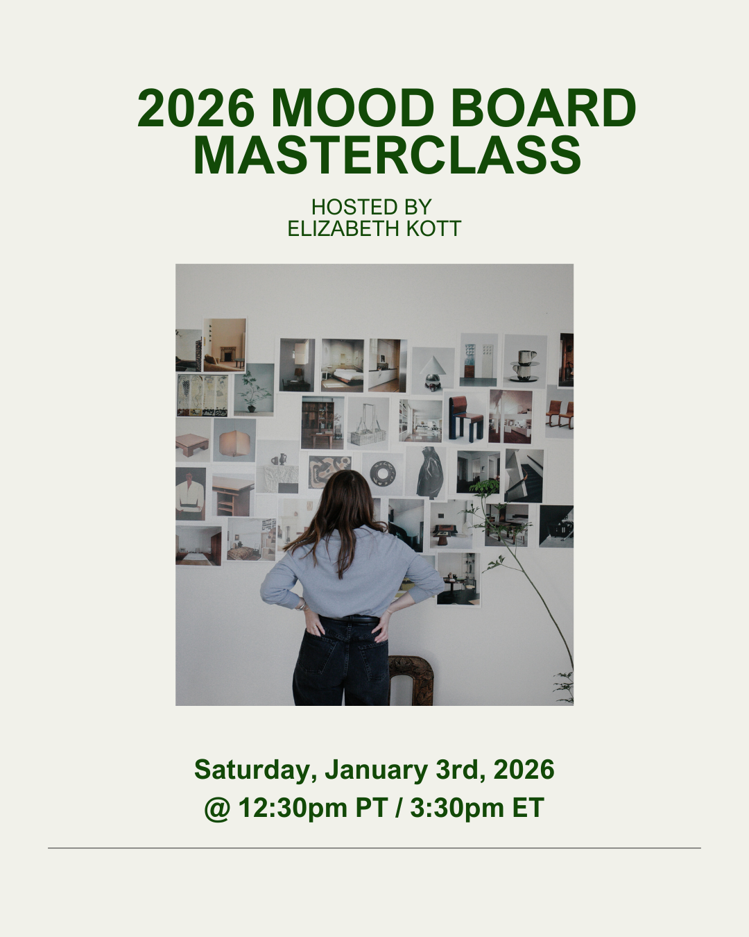 2026 Mood Board Masterclass (Jan. 3rd)