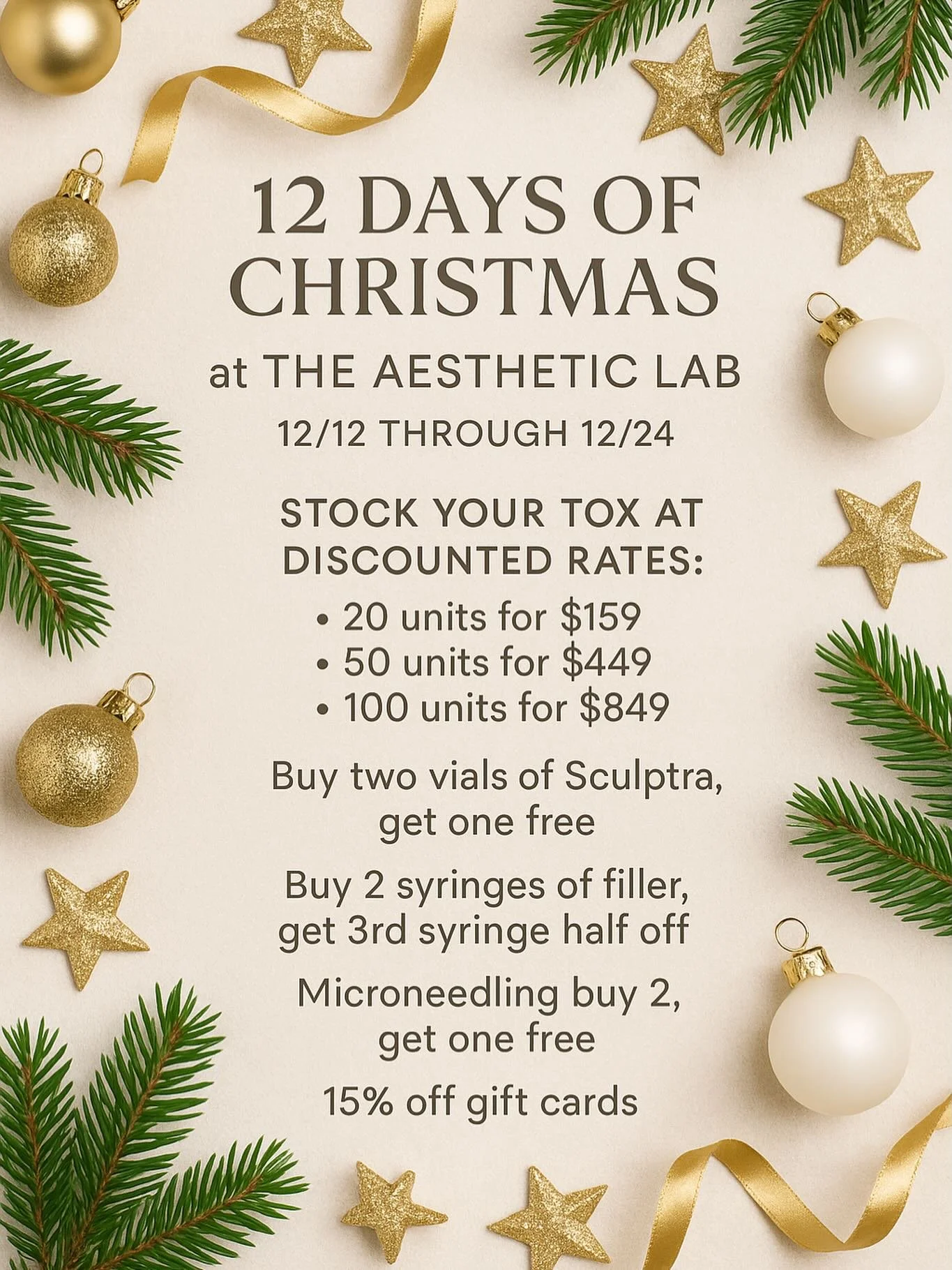 🎁 12 Days of Christmas at The Aesthetic Lab 🎁
December 12th through Christmas Eve ✨

Treat yourself (or someone you love) to a little holiday glow-up with our biggest savings of the season:

✨ Stock Your Tox at exclusive holiday rates
&bull; 20 uni