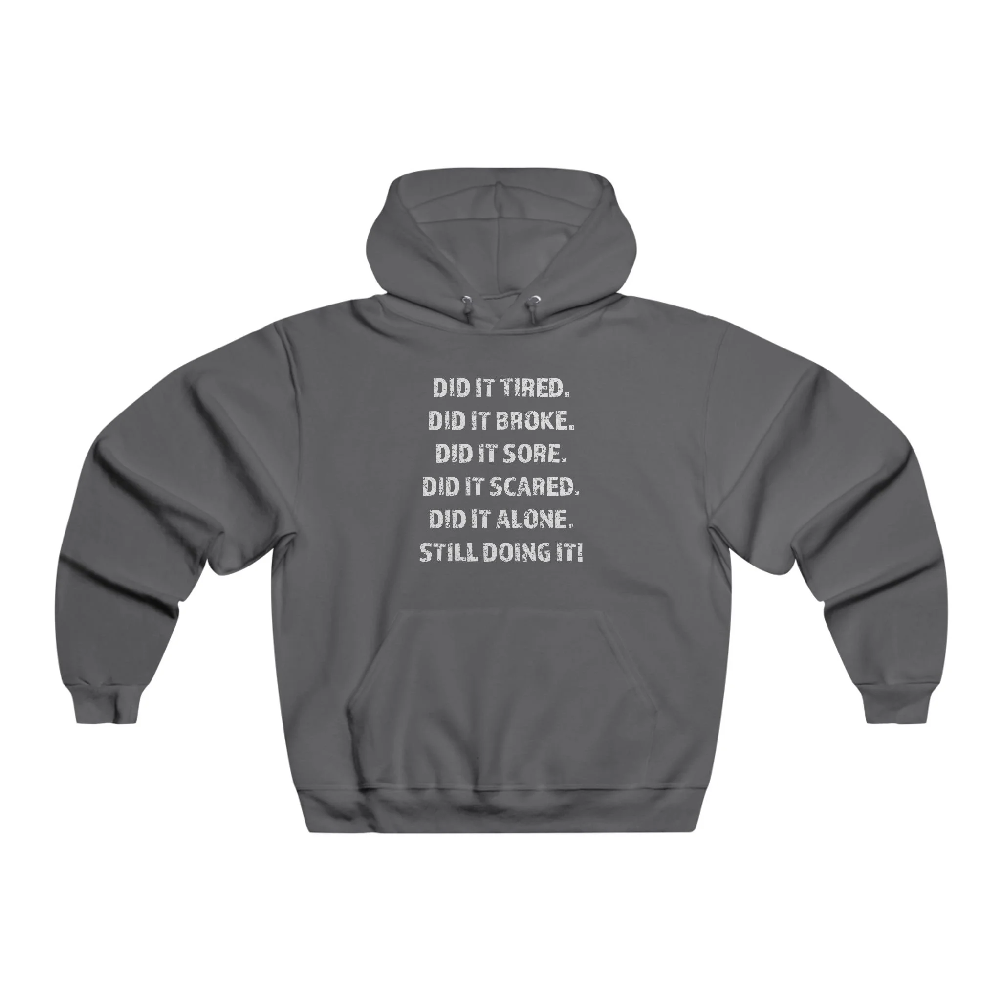 Still Doing It Hoodie
