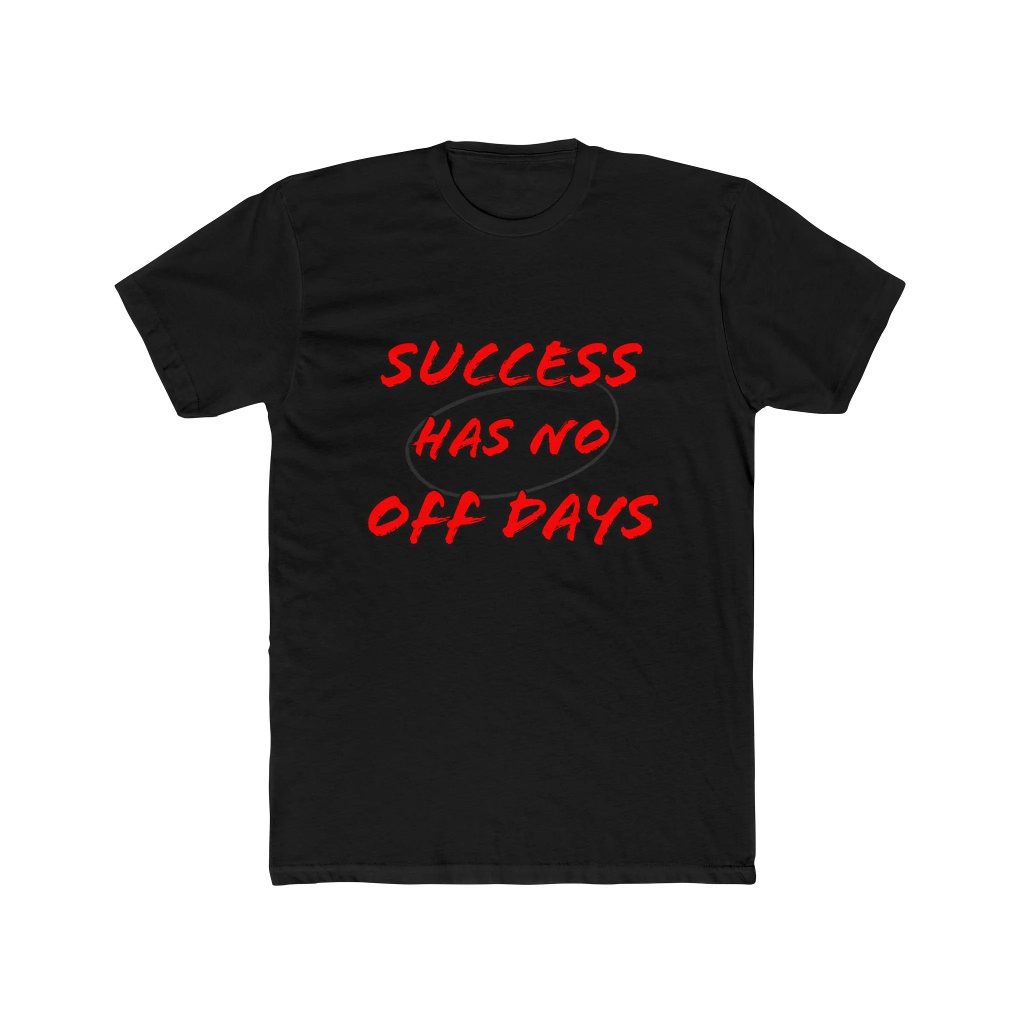 No Off Days Tee