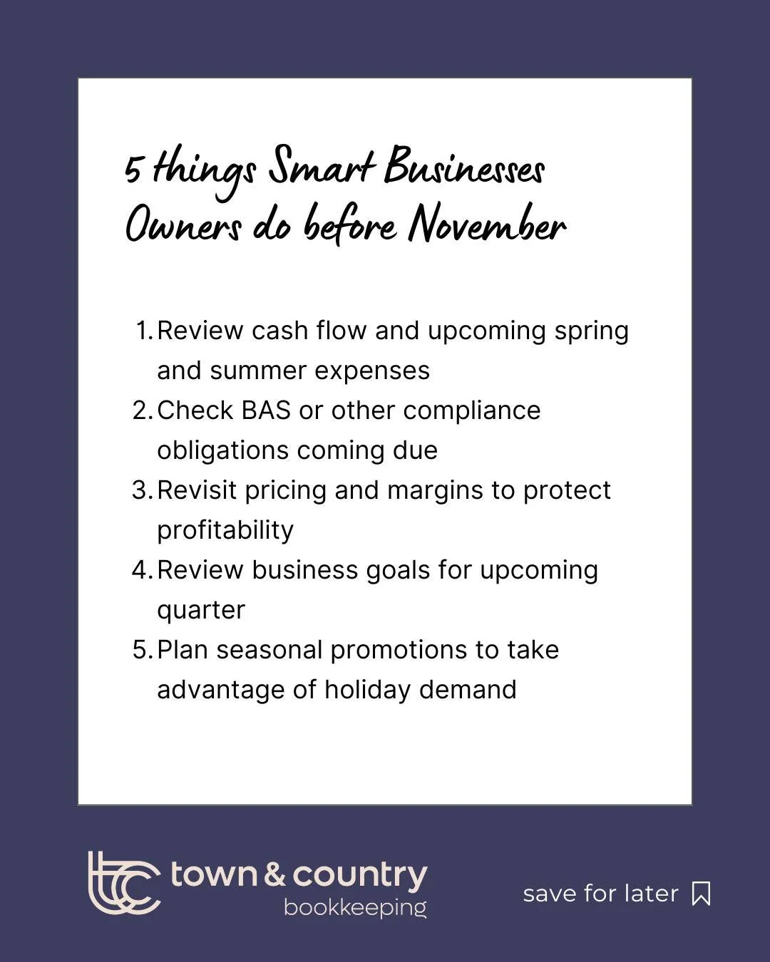 Here’s what smart business owners are checking off their list.
Want to feel more confident about your numbers in your business? 
Let’s chat, we’ll help you get caught up and ready.
And follow for more tips to make running your bu