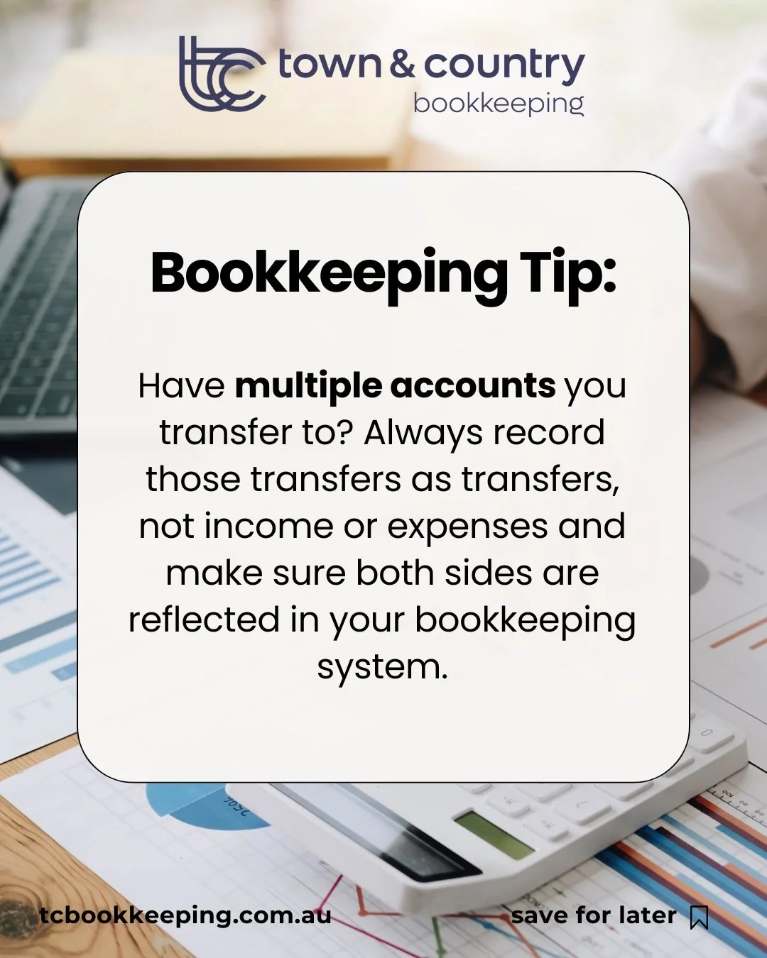 When you move money between accounts, for example, from your checking account to your savings account, your bookkeeping should show both sides of that transfer:

- Money leaving one account

- Money arriving in the other

If you only record one side,