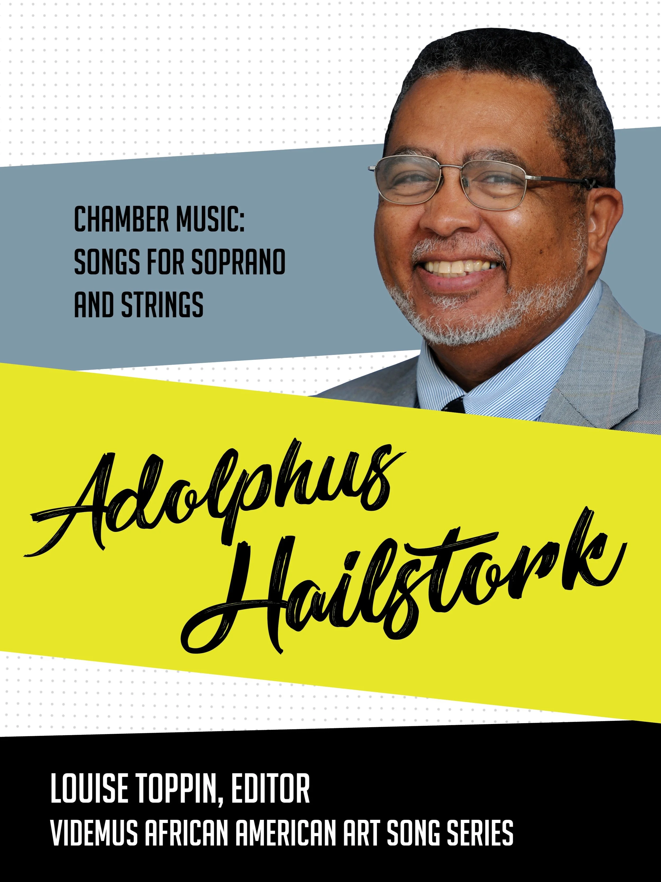 Hailstork - Chamber Music, Songs for Soprano & Strings