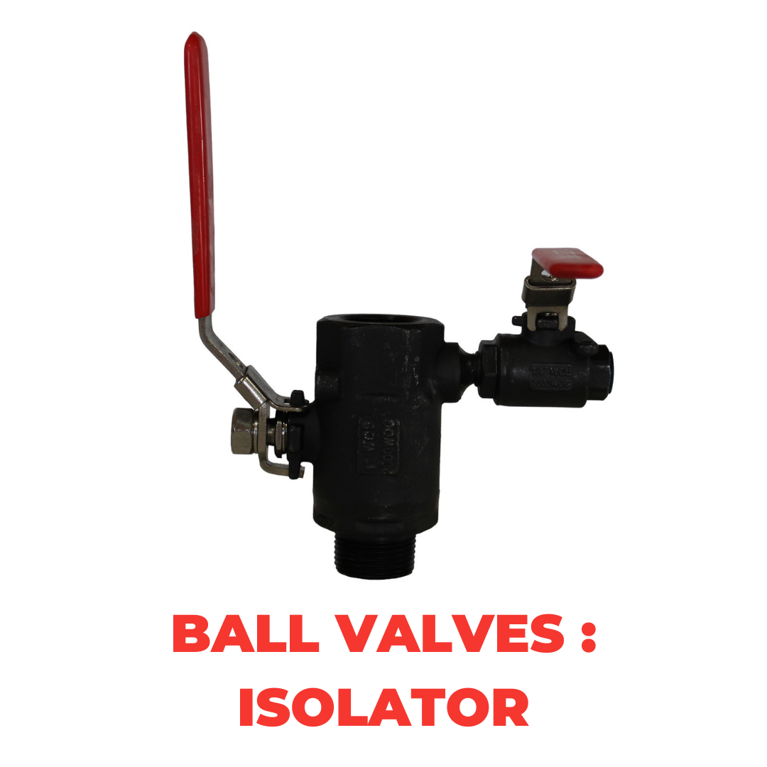 Ball Valves : Isolator
