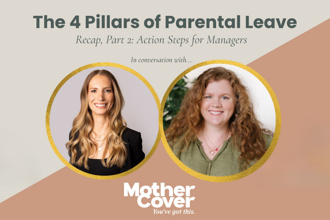 Part 2: How People Managers Can Actually Support Parental Leave