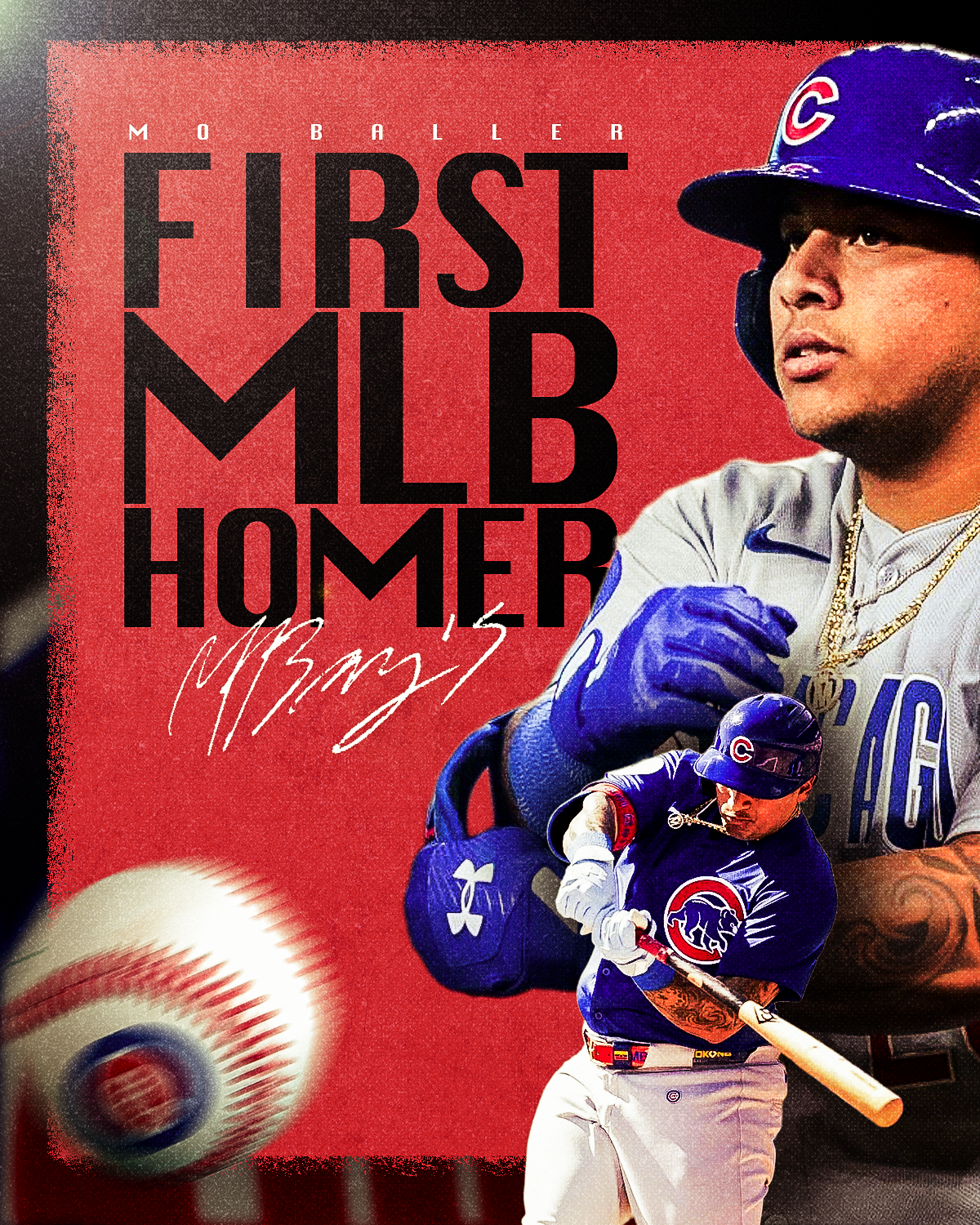 A person wearing a Chicago Cubs baseball uniform and helmet, holding a bat, with a larger image of the same person in a gray jersey with blue gloves and a helmet. Red background with text reading 'First MLB Homer', and a baseball in motion at the bot