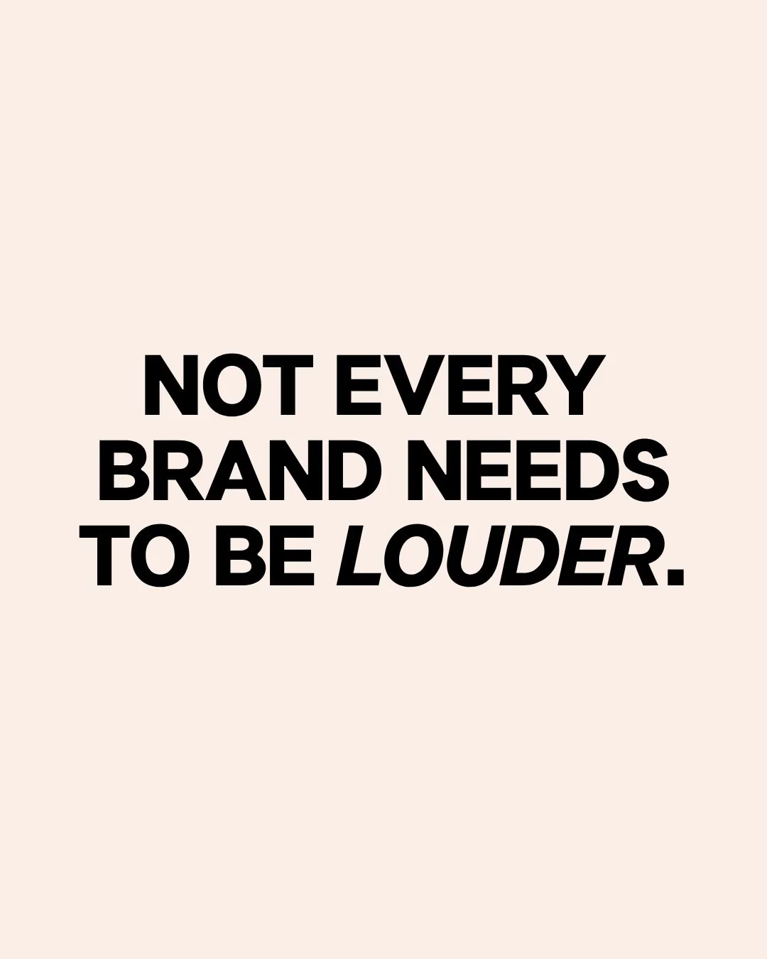 Not every brand needs to be louder.

We&rsquo;ve seen it firsthand: sometimes the issue is not the content volume, the posting schedule, or even the design.

Sometimes, the brand just needs to be clearer.

Clearer about what they do.
More human in ho