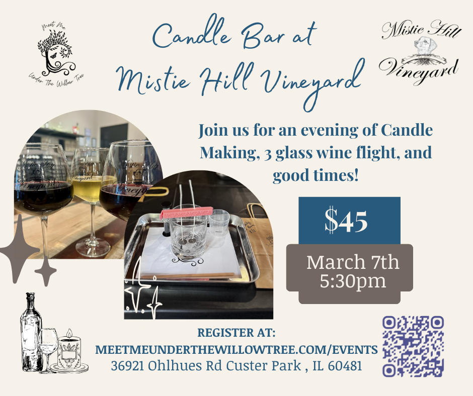 Candle Bar at  Mistie Hill Vineyard