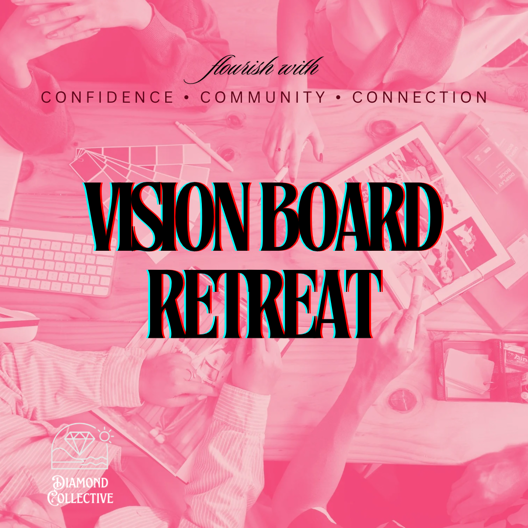 Vision Board Retreat