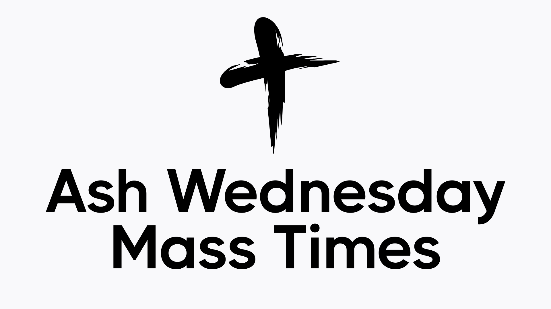 Ash Wednesday Masses