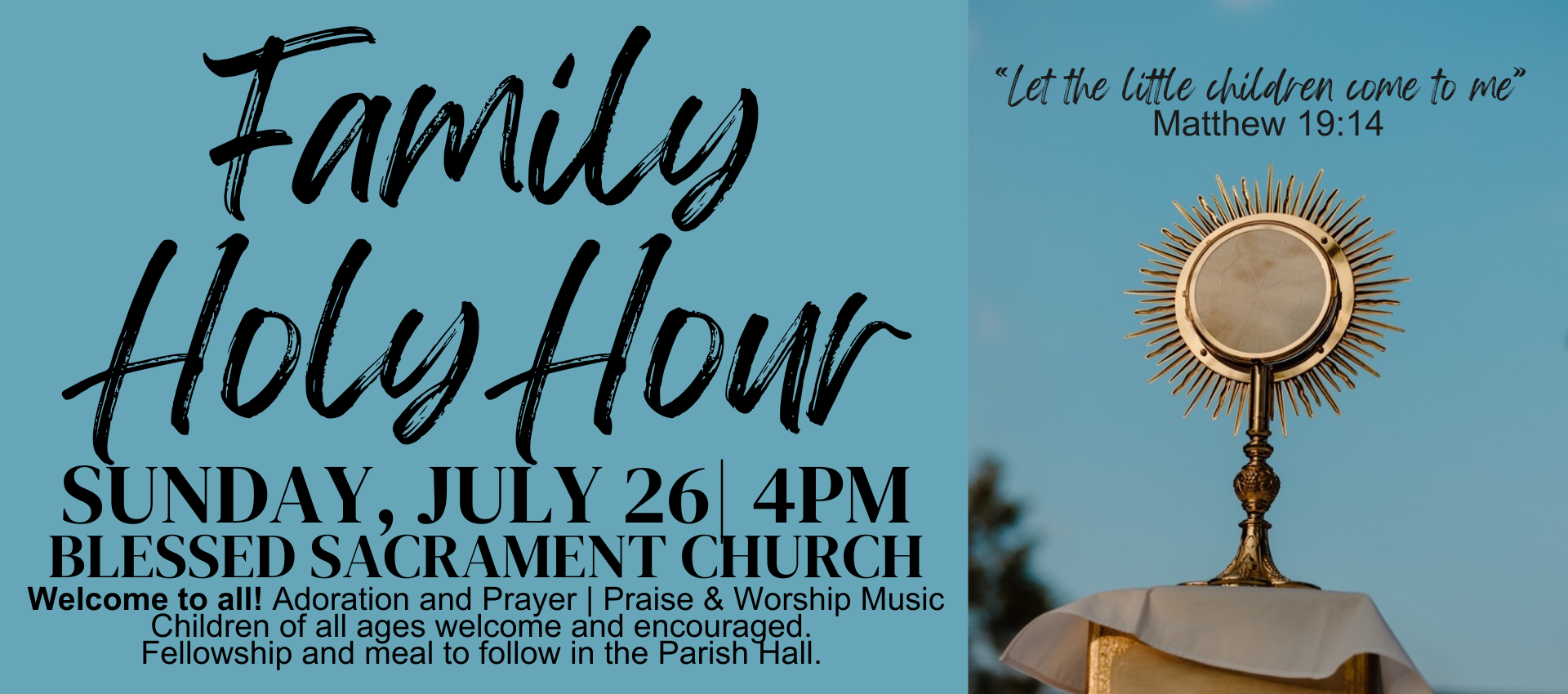 July Family Holy Hour