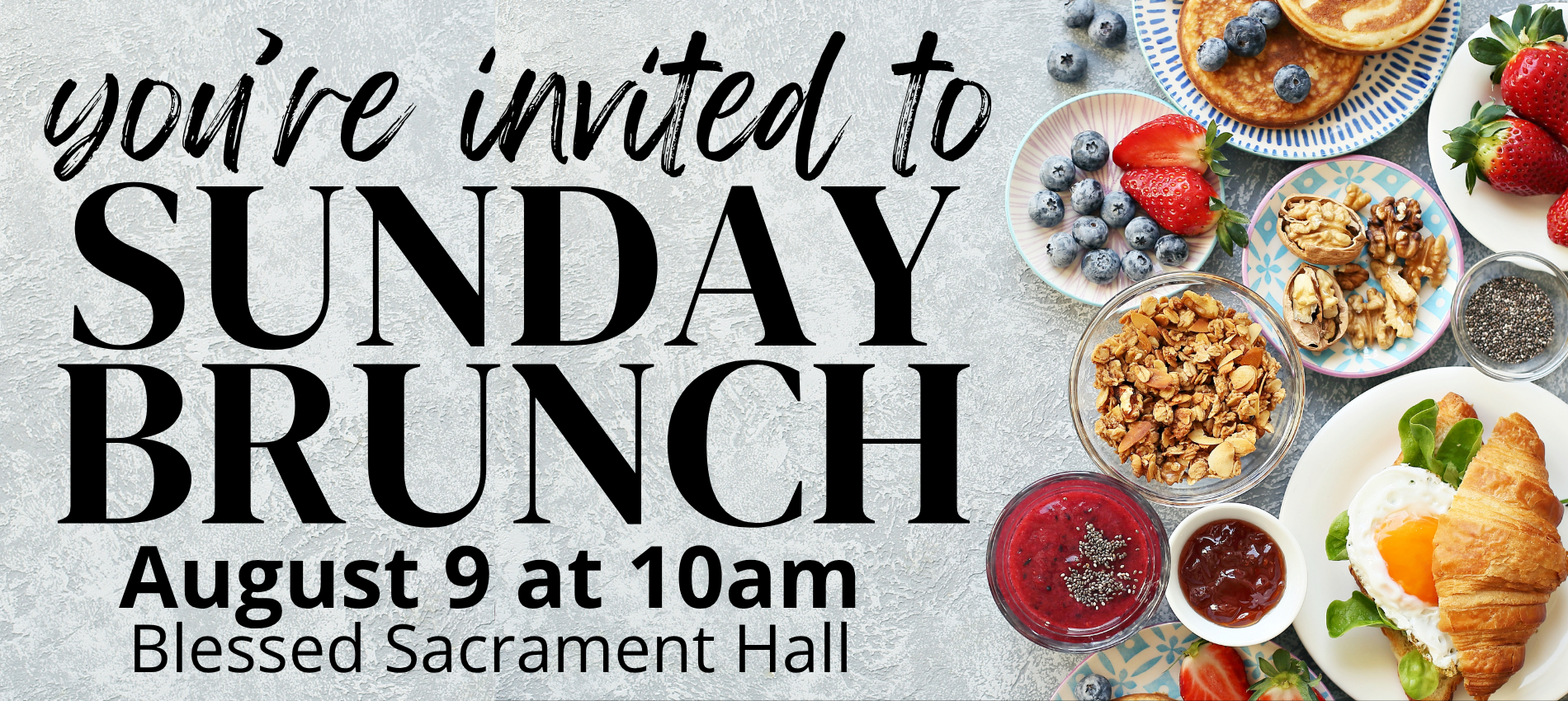 August Sunday Brunch