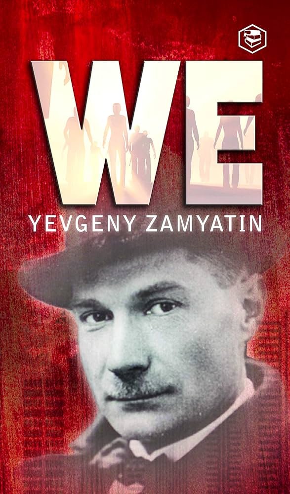 the book cover for "We" by Yevgeny Zamyatin - red background with a black and white image of a young man faded in the scene