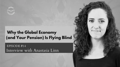 “Wherever we are, that’s were we need to start”: Anastasia on ‘The Moral Footprint’ podcast