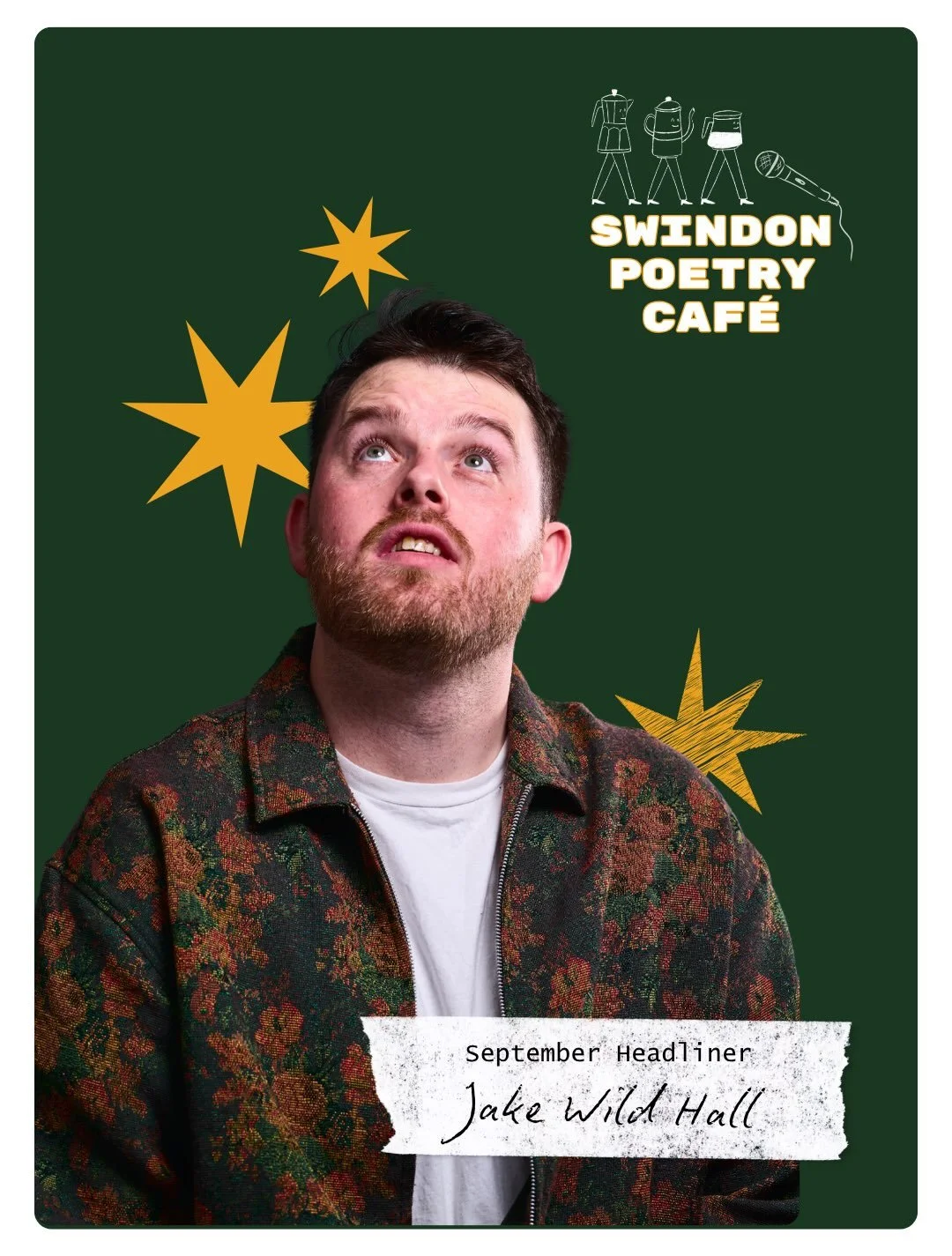 We&rsquo;re so excited to have @jakewildhall headlining the Swindon Poetry Caf&eacute; at @caffe_vialottie on Friday 11th September.

We took a little break in August but we&rsquo;re back with a bang!

Jake is an award-winning poet and one half of @b