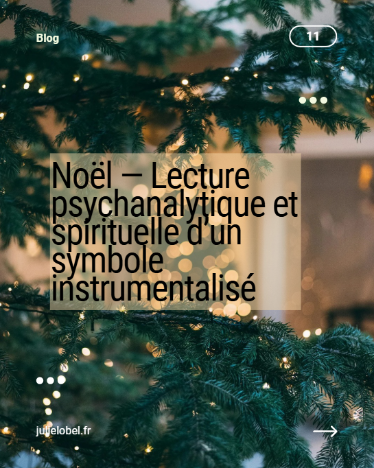 Noël : ce qui se joue derrière “les fêtes”