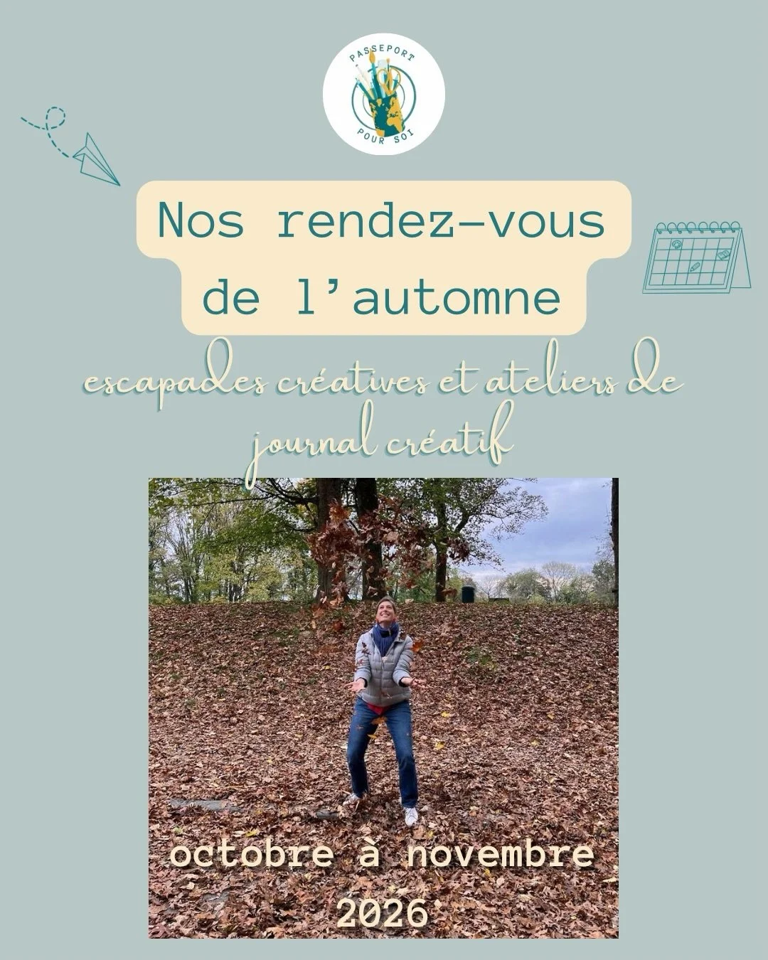Ateliers de Journal cr&eacute;atif&reg; et escapades cr&eacute;atives &agrave; Bruxelles et dans le Condroz : le programme de l&rsquo;automne 2026 🍂

L&rsquo;automne est une saison o&ugrave; l&rsquo;on ralentit, o&ugrave; on se met en dormance. Pren