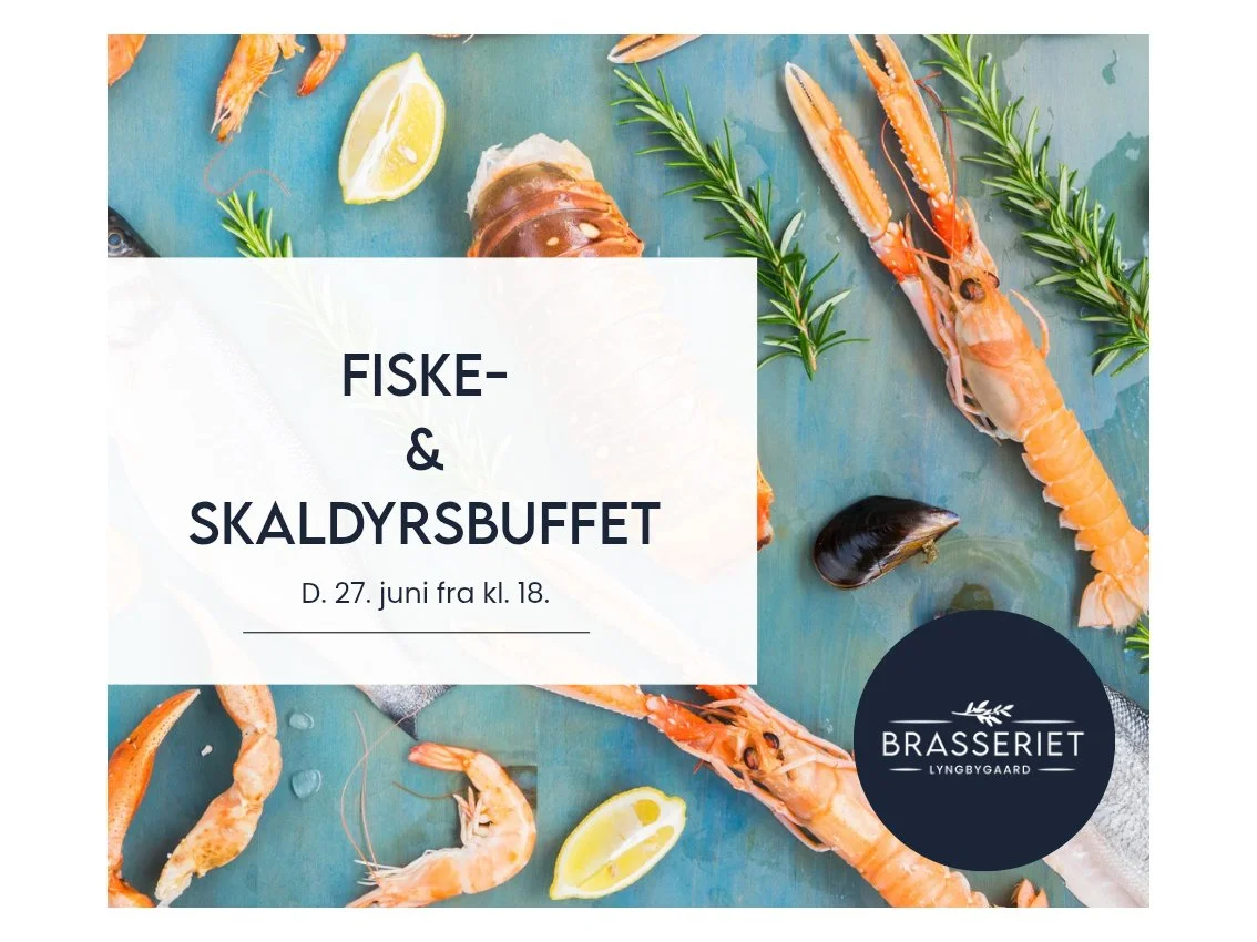 Fiske- og skaldyrs buffet