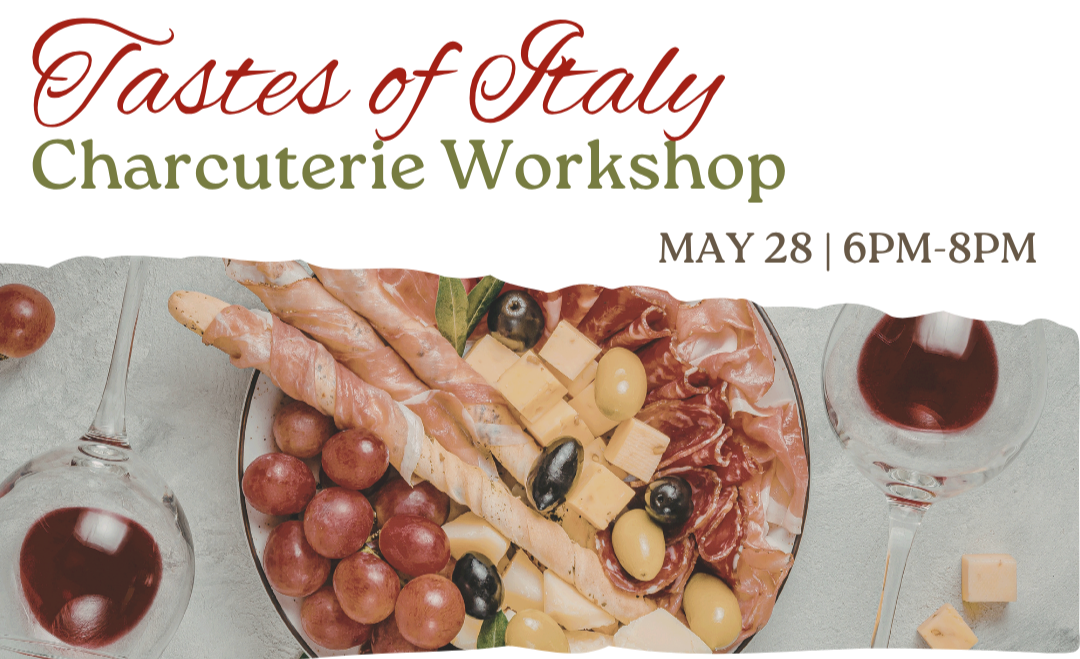 Taste of Italy- Charcuterie Workshop