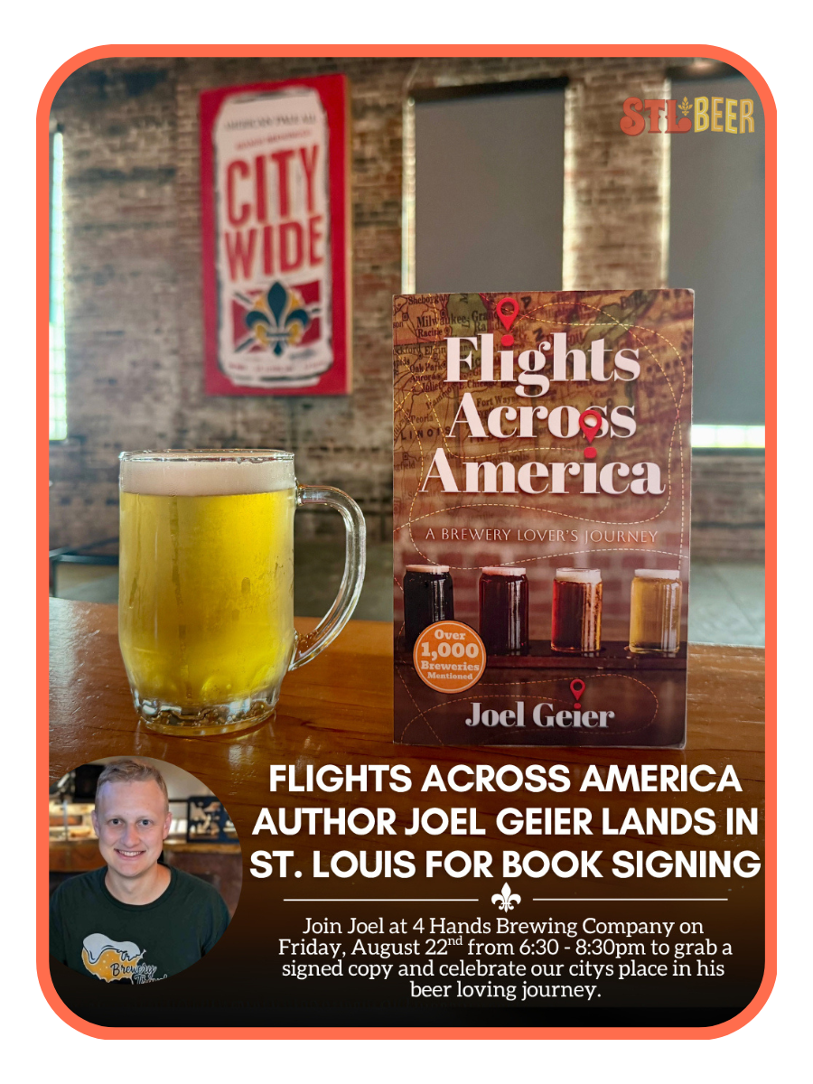 A Journey 1,000 Breweries Strong: Joel Geier’s Flights Across America Lands in St. Louis