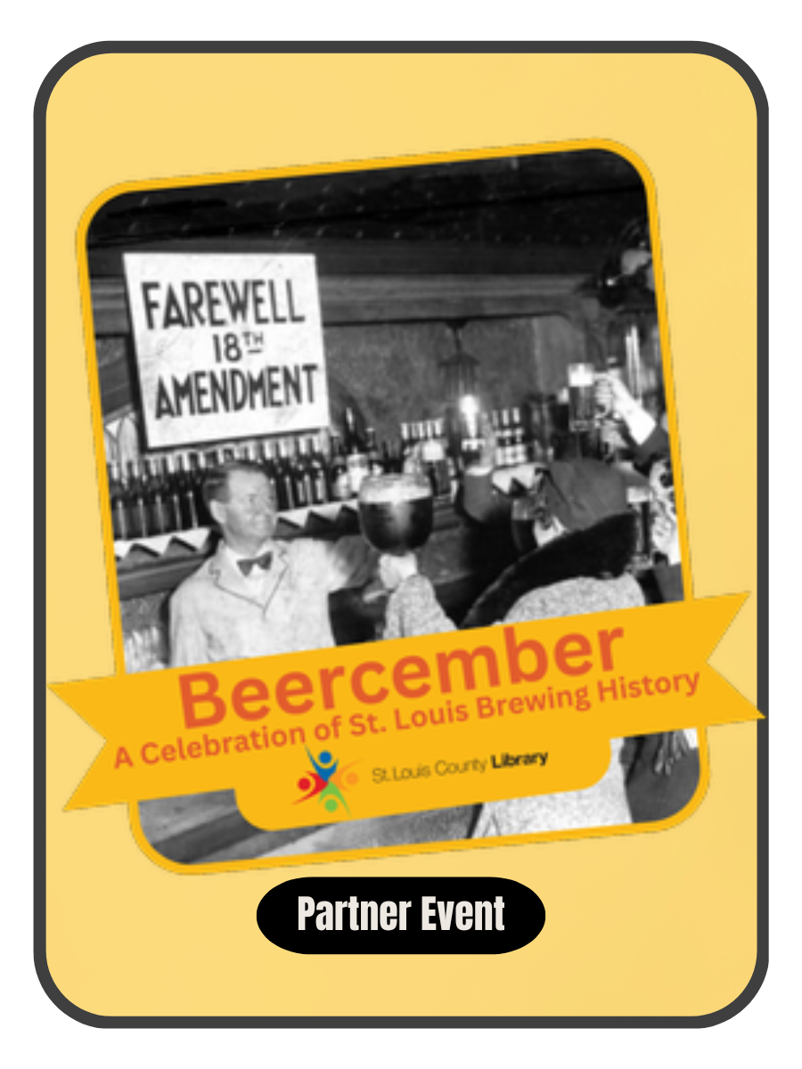 Beercember: A Celebration of St. Louis Brewing History
