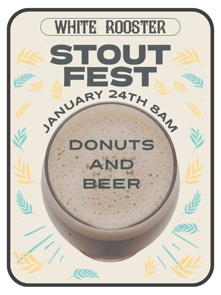 White Rooster Stout Fest
