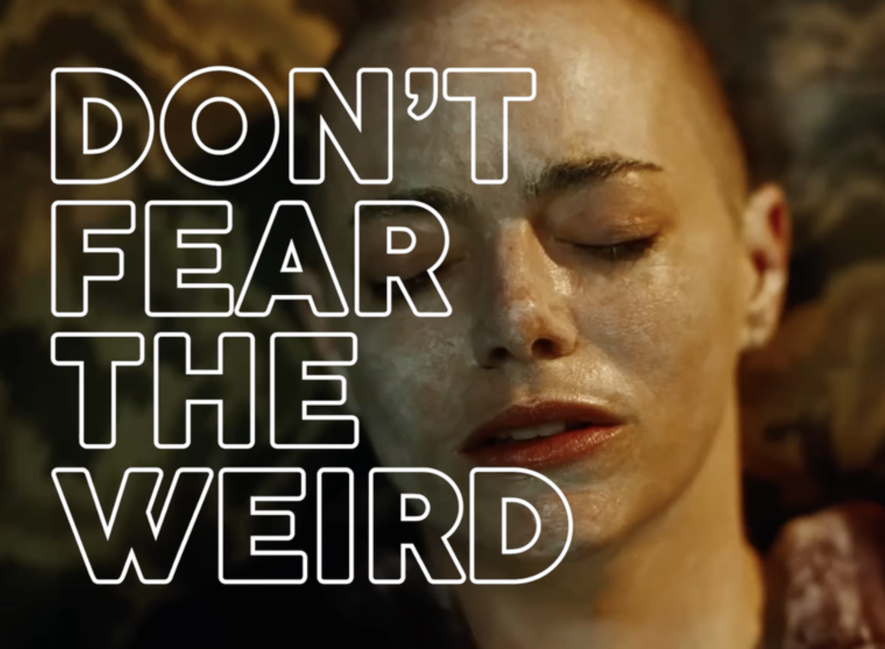 Don’t Fear the Weird 2025