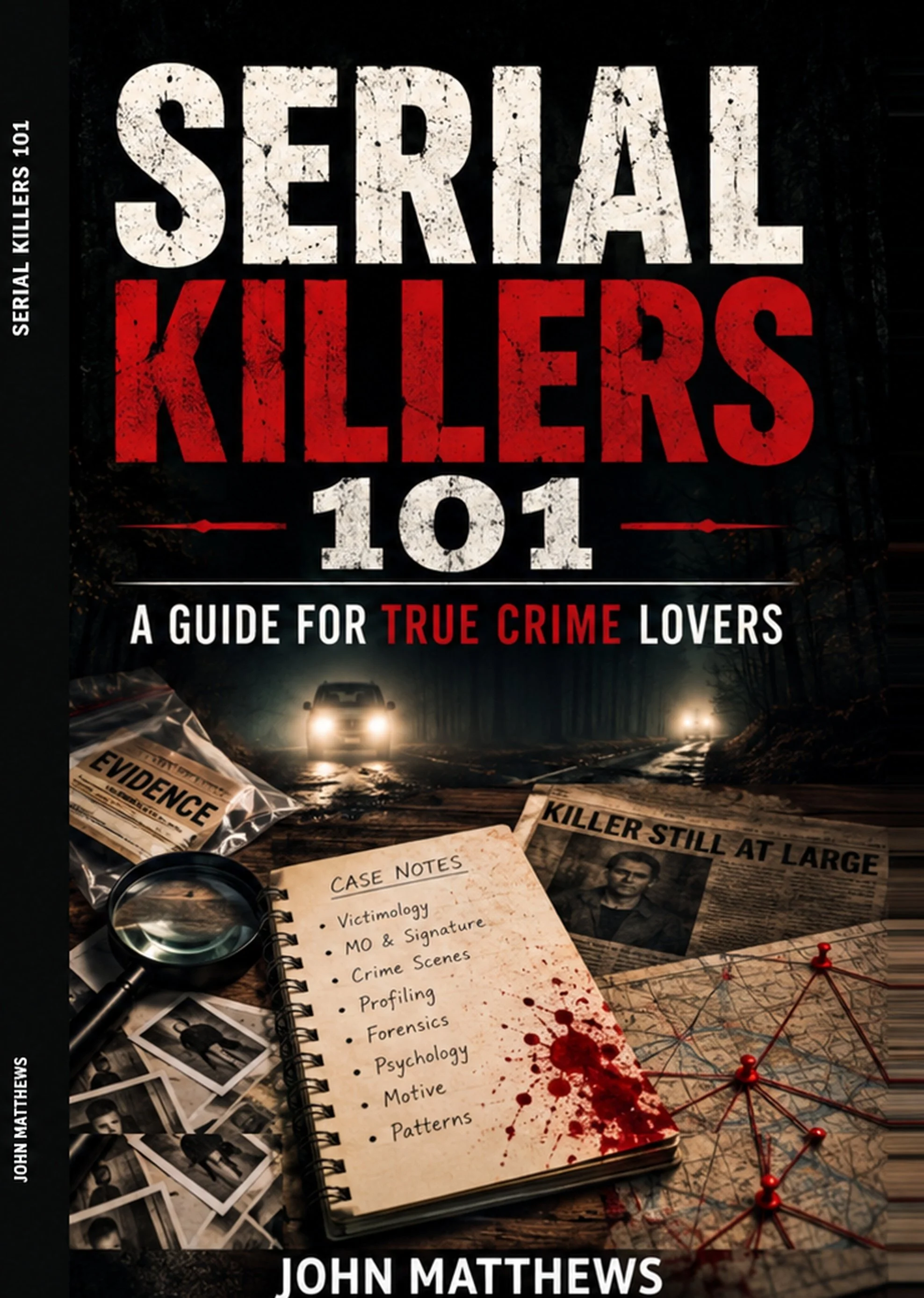 Serial Killers 101