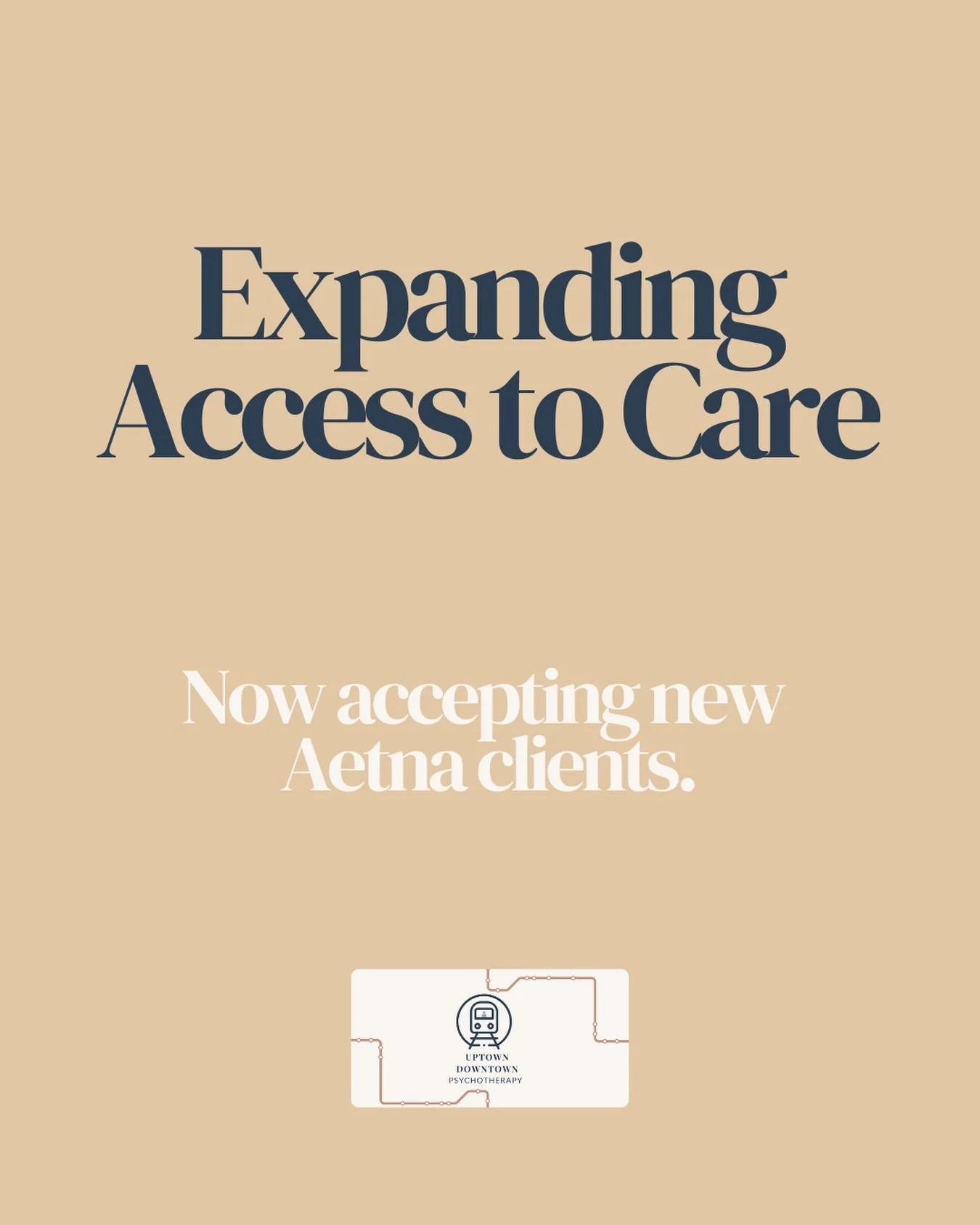 If you&rsquo;ve been considering therapy&mdash;and you have Aetna insurance&mdash;this is a the moment to begin.

Uptown Downtown Psychotherapy is now welcoming new Aetna clients for individual and group therapy. Our clinicians offer support for:
&bu