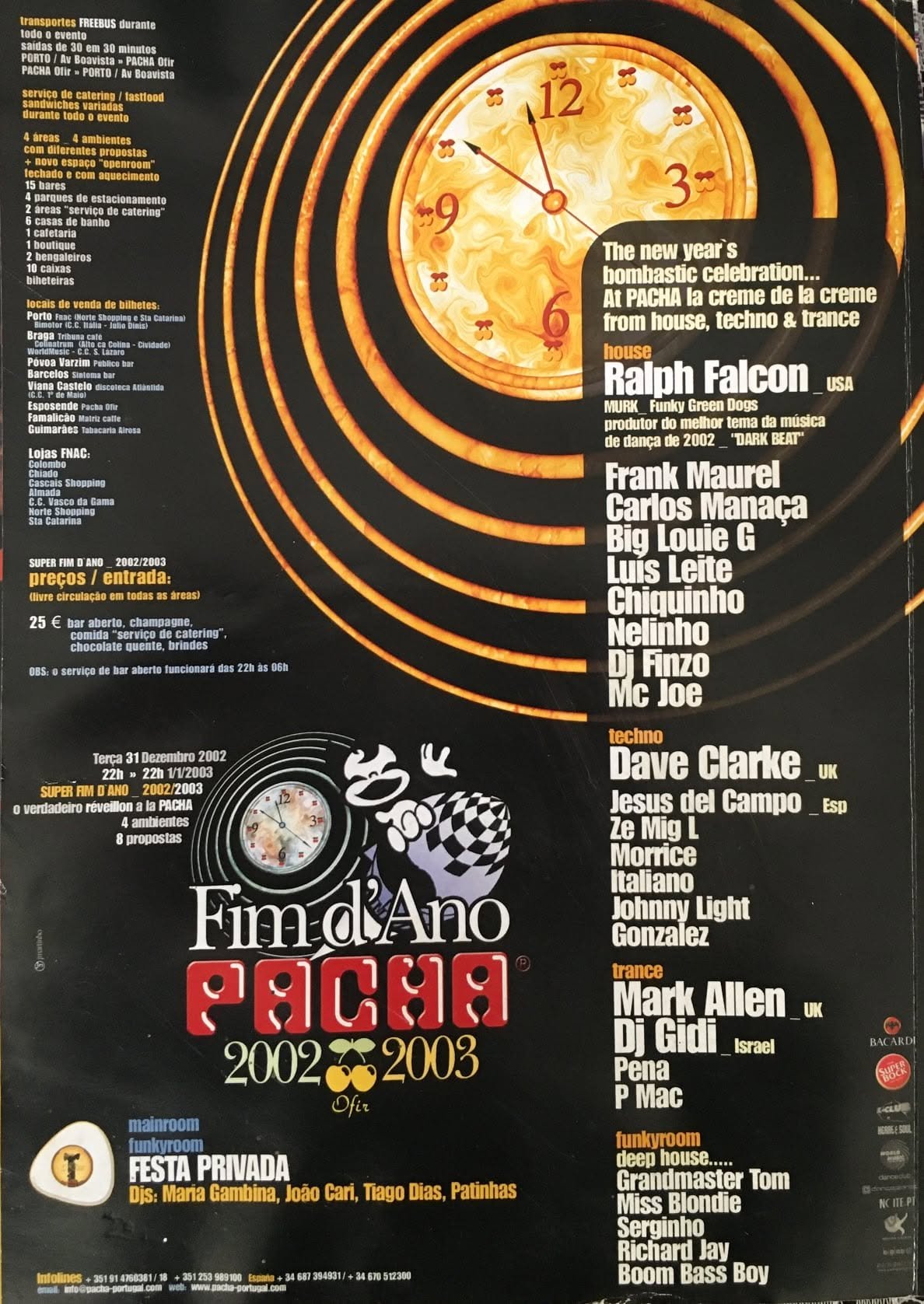  Cartaz da discoteca Pacha Ofir. 