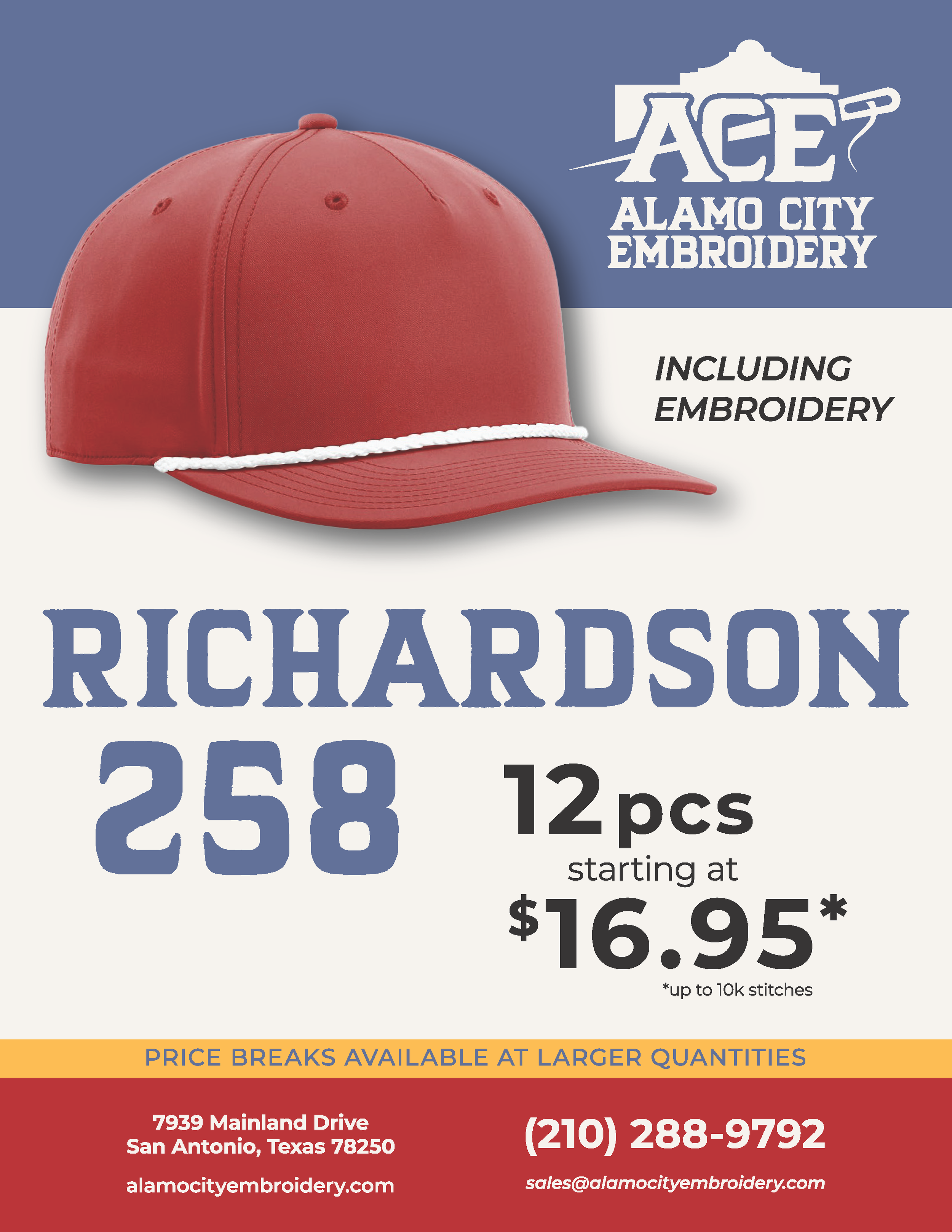 Flyer for Alamo City Embroidery advertising a sale on Richardson 258 Hats, priced at $16.95 for 12 pieces, including embroidery and logo setup, with contact information and store address in San Antonio, Texas.