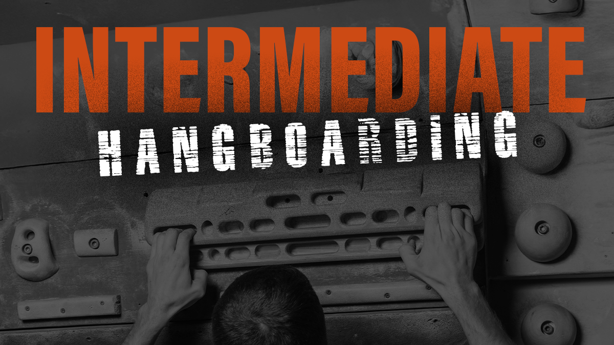 Intermediate Hangboarding