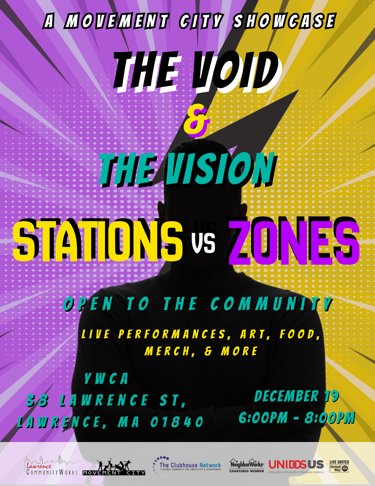 Colorful poster promoting a community event called 'The Void & The Vision: Stations vs Zones,' with live performances, art, food, and merchandise, at YWCA, 38 Lawrence St., Lawrence, MA on December 19, from 6:00 pm to 8:00 pm.