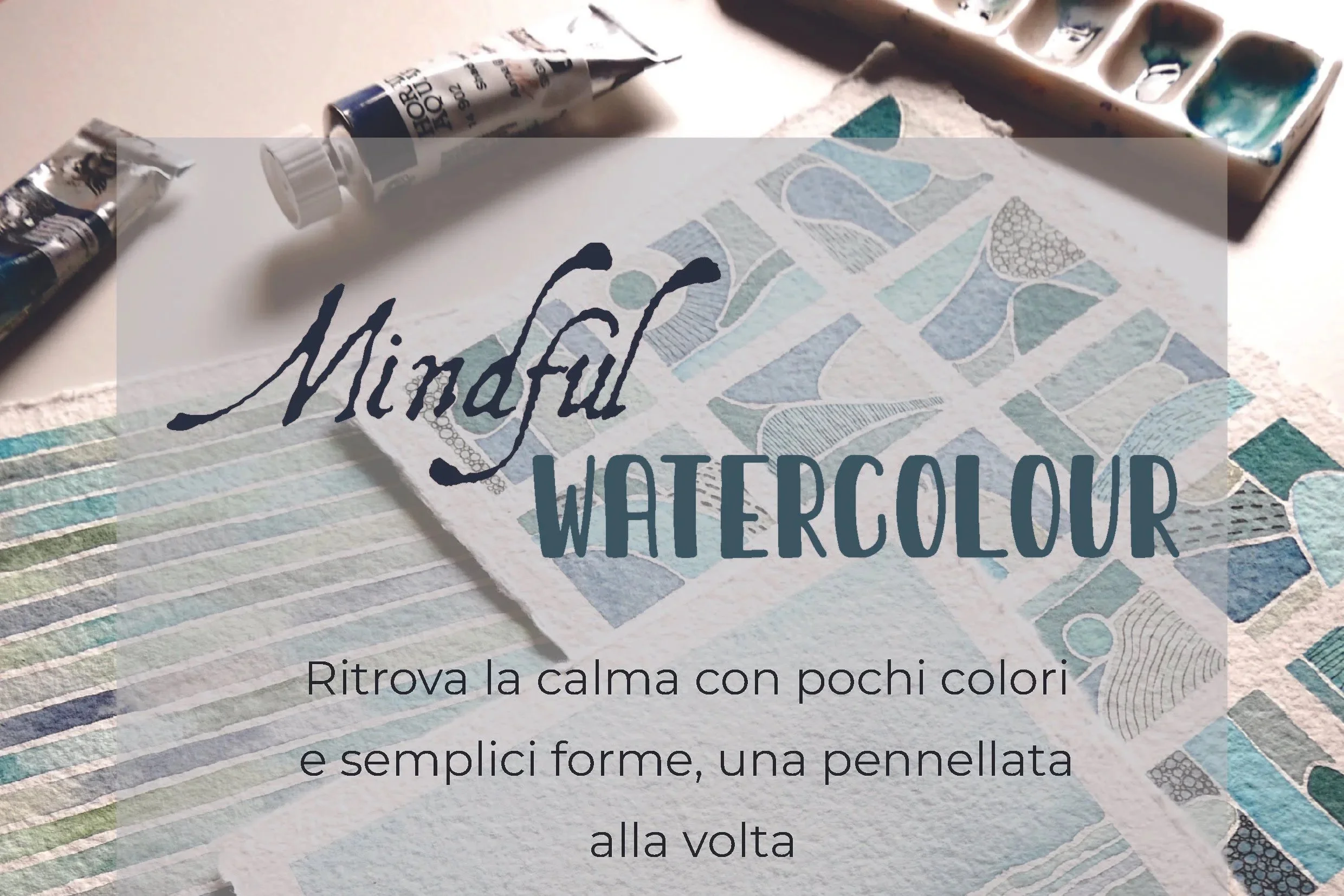 Mindful Watercolour — Albisola Superiore