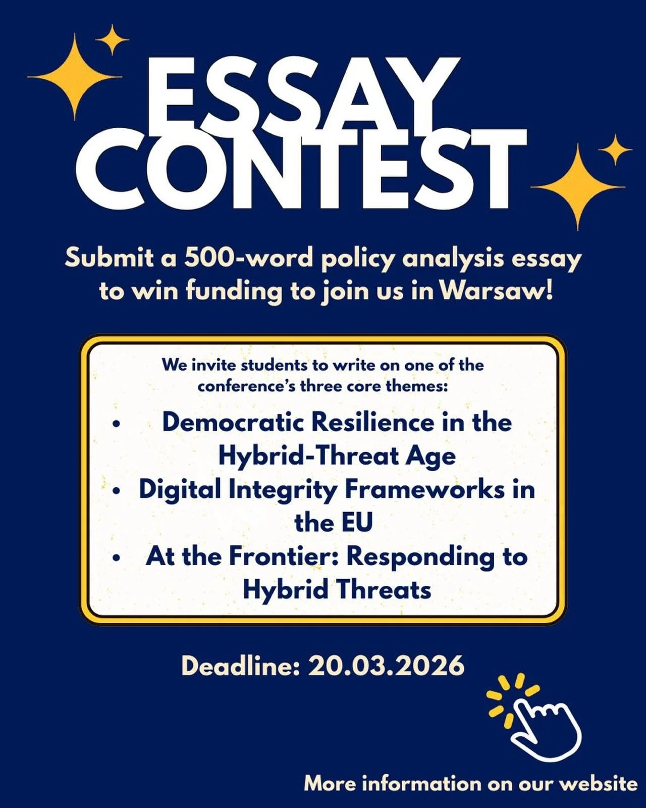 As part of EPPC 2026 in Warsaw, we invite students to submit a policy analysis essay linked to one of the conference&rsquo;s three core themes: 

🌟Democratic Resilience in the Hybrid-Threat Age 
🌟Digital Integrity Frameworks in the EU 
🌟At the Fro