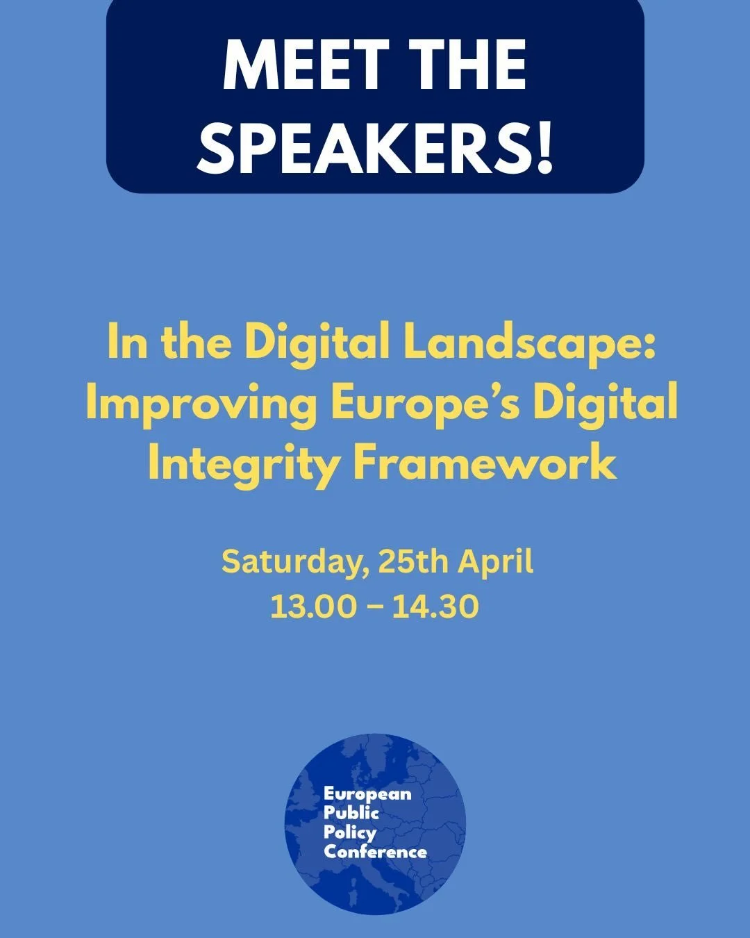 Meet the speakers of EPPC 2026's second panel: "In the Digital Landscape: Improving Europe&rsquo;s Digital Integrity Framework."&nbsp; The panel will take place on April 25th, Saturday at the SGH Warsaw School of Economics from 13:00 to 14: