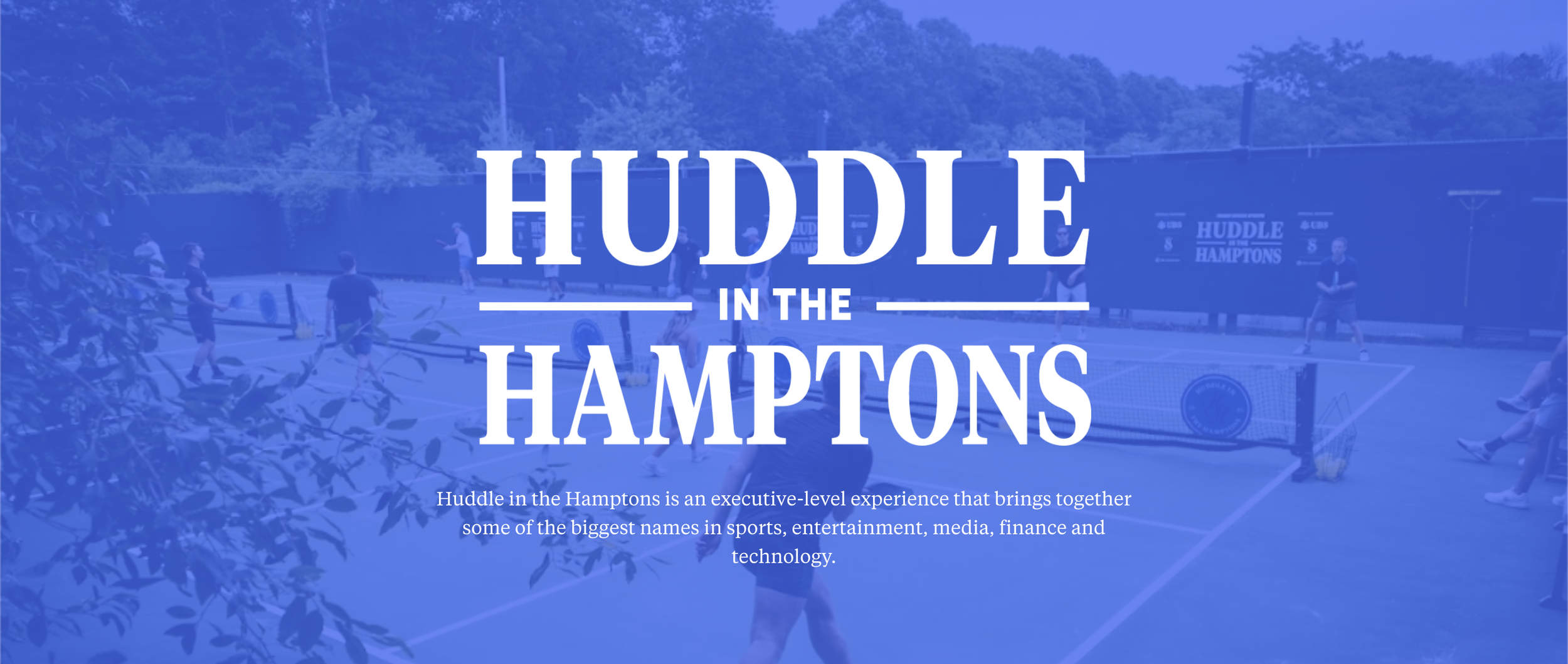 Huddle in the Hamptons