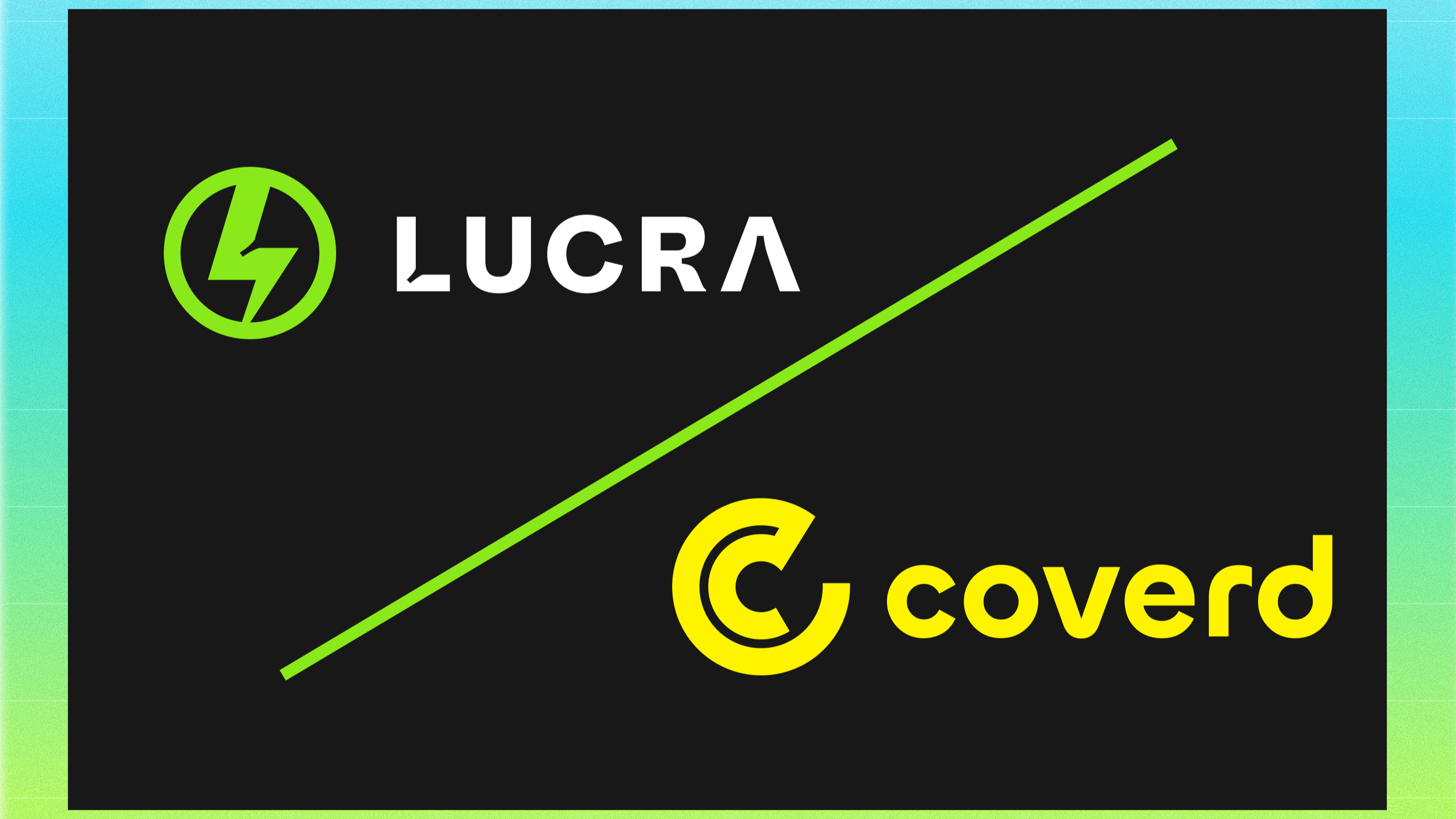Lucra Partners with Coverd
