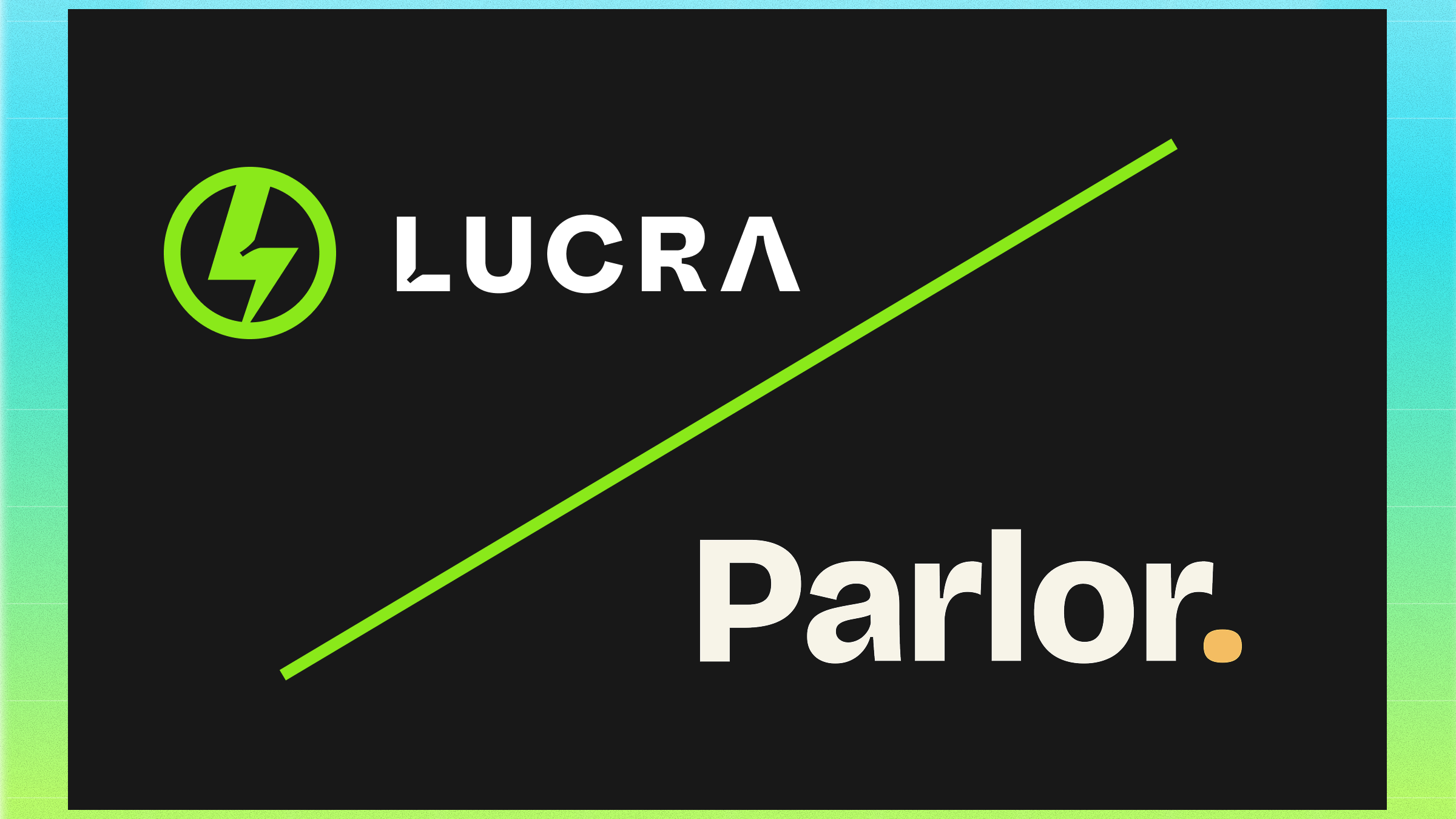 Lucra Partners with Parlor