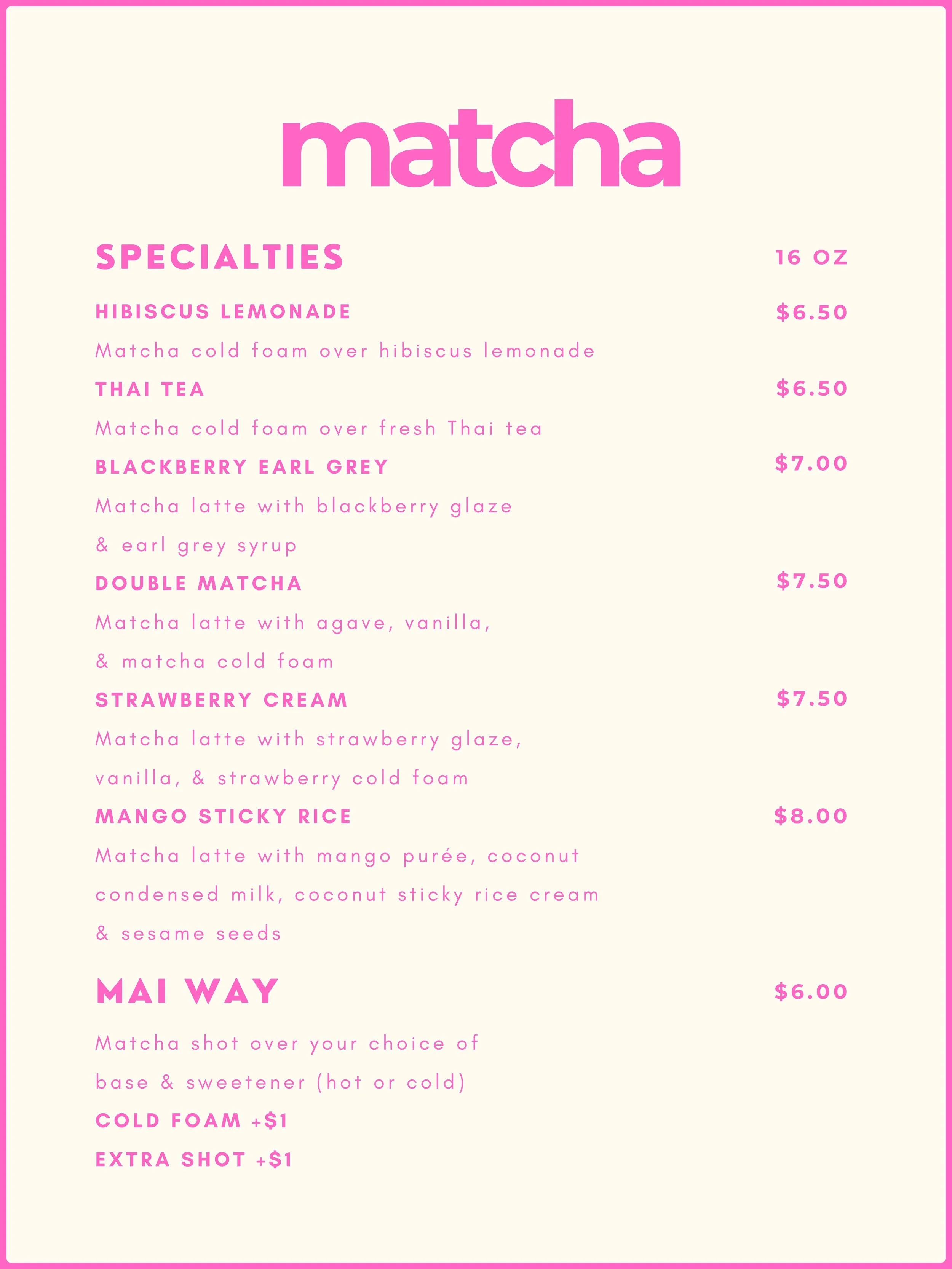 Menu of matcha drinks with various specialty options and prices listed in pink text on a cream background with pink borders.