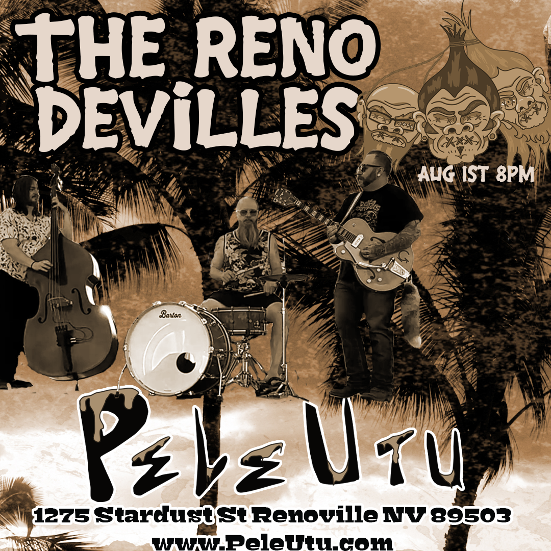 A promotional poster for a music event featuring the band PeleUtu performing at The Reno Devilles on August 1st at 8 PM, located at 1275 Stardust St, Reno NV 89503. The poster has a tropical background with palm trees and cartoon devil faces, with a 