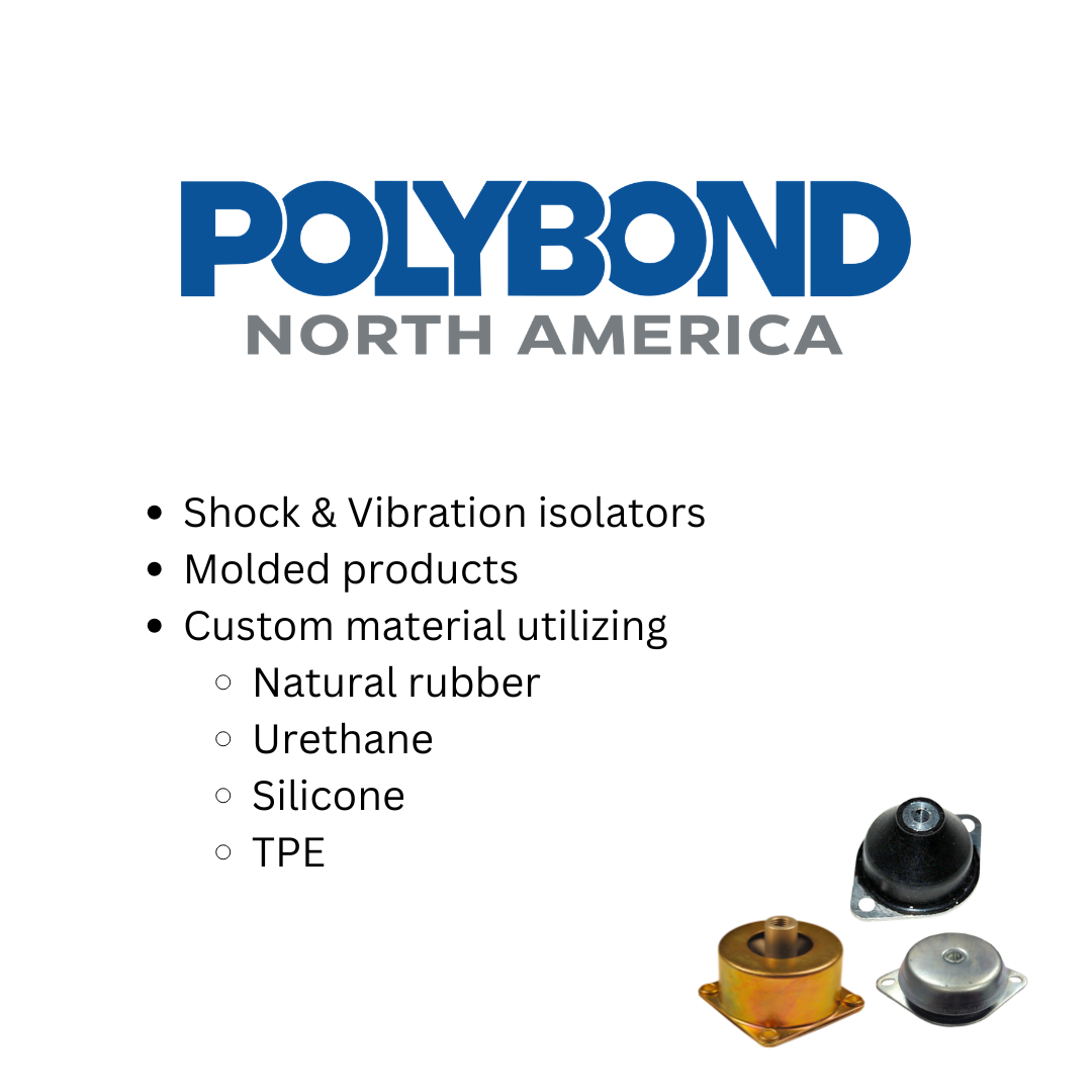 Polybond North America logo with shock and vibration isolators and molded rubber components, including custom materials such as natural rubber, urethane, silicone, and TPE
