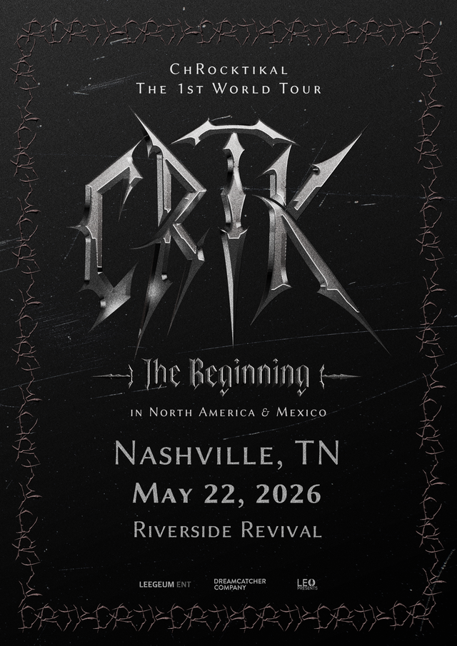 ChRocktikal the 1st World Tour [CRTK: The Beginning]