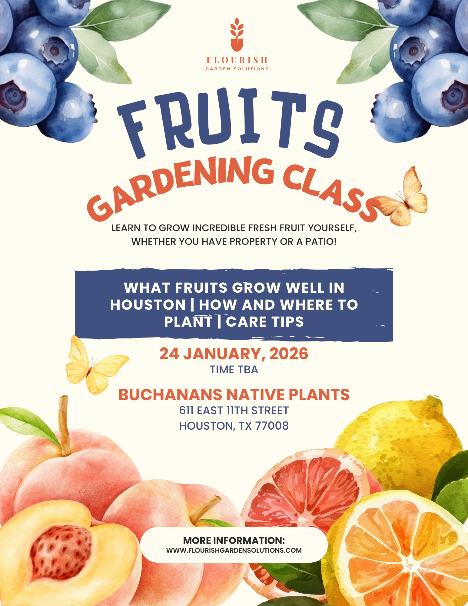 Flyer for a fruits gardening class at Buchanans Native Plants in January featuring blueberries, peaches, grapefruit, lemons, and oranges with text detailing event information.