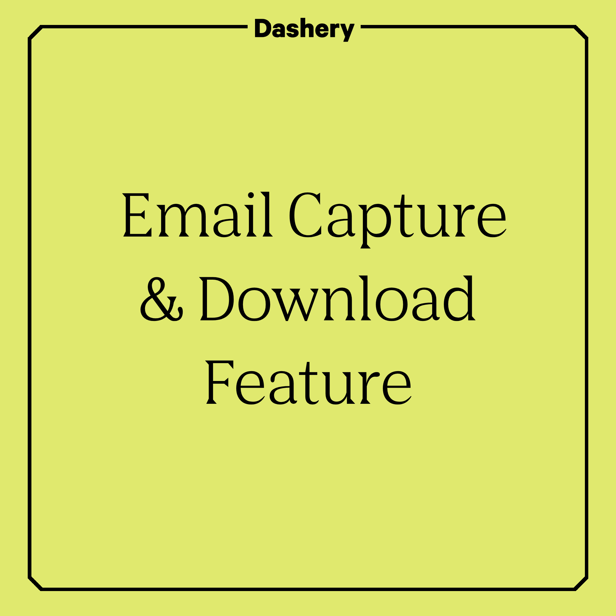 Level Up Your Email Marketing: Launch a Free E-Newsletter with Dashery 