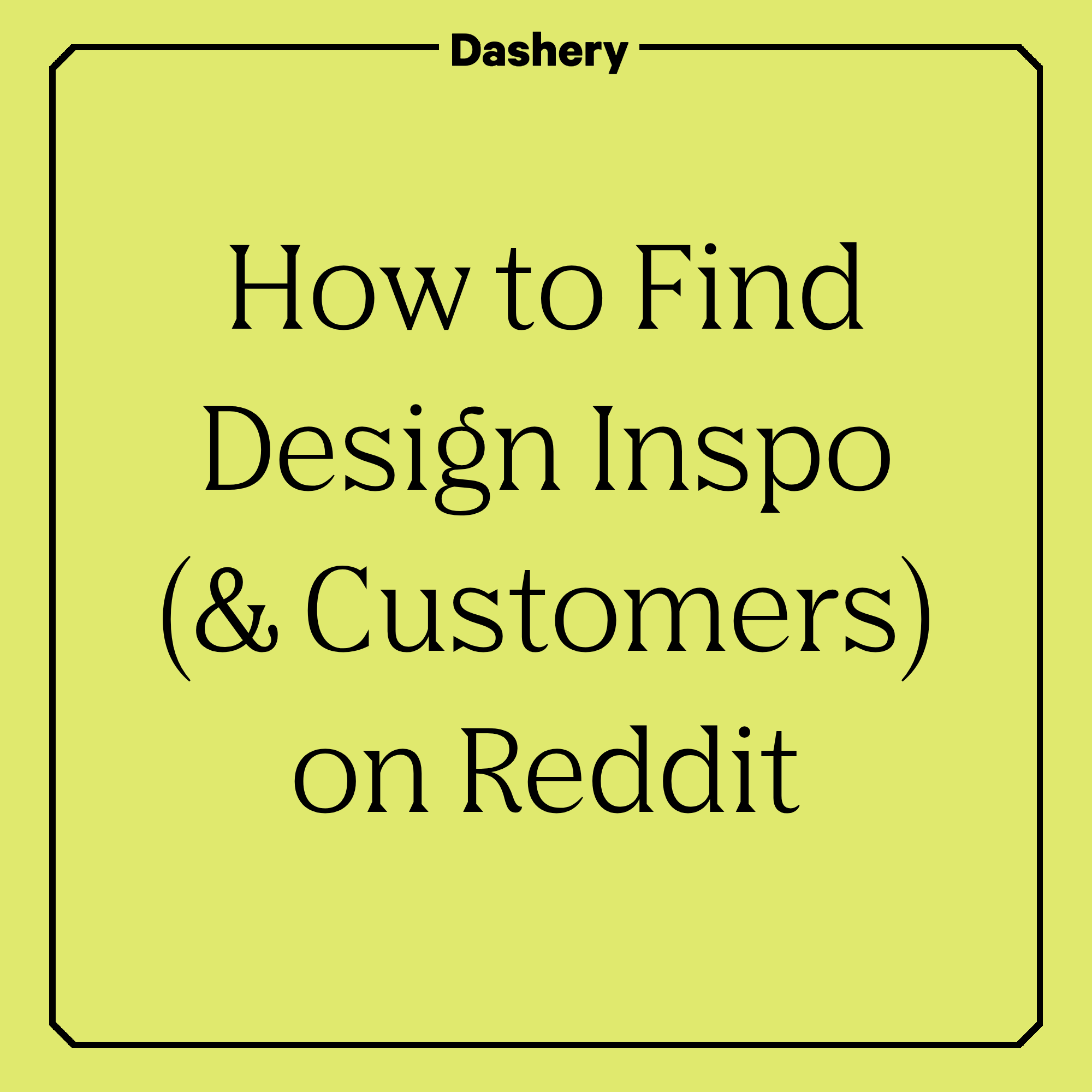 Finding Design Inspiration (&amp; Customers) on Reddit: An Interview with INLÉ Designs