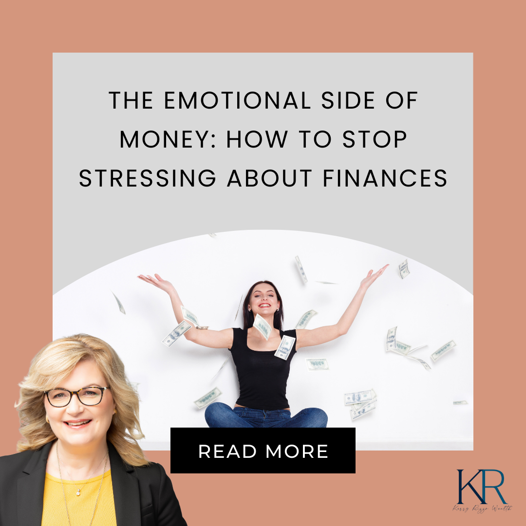 The Emotional Side of Money: How to Stop Stressing About Finances