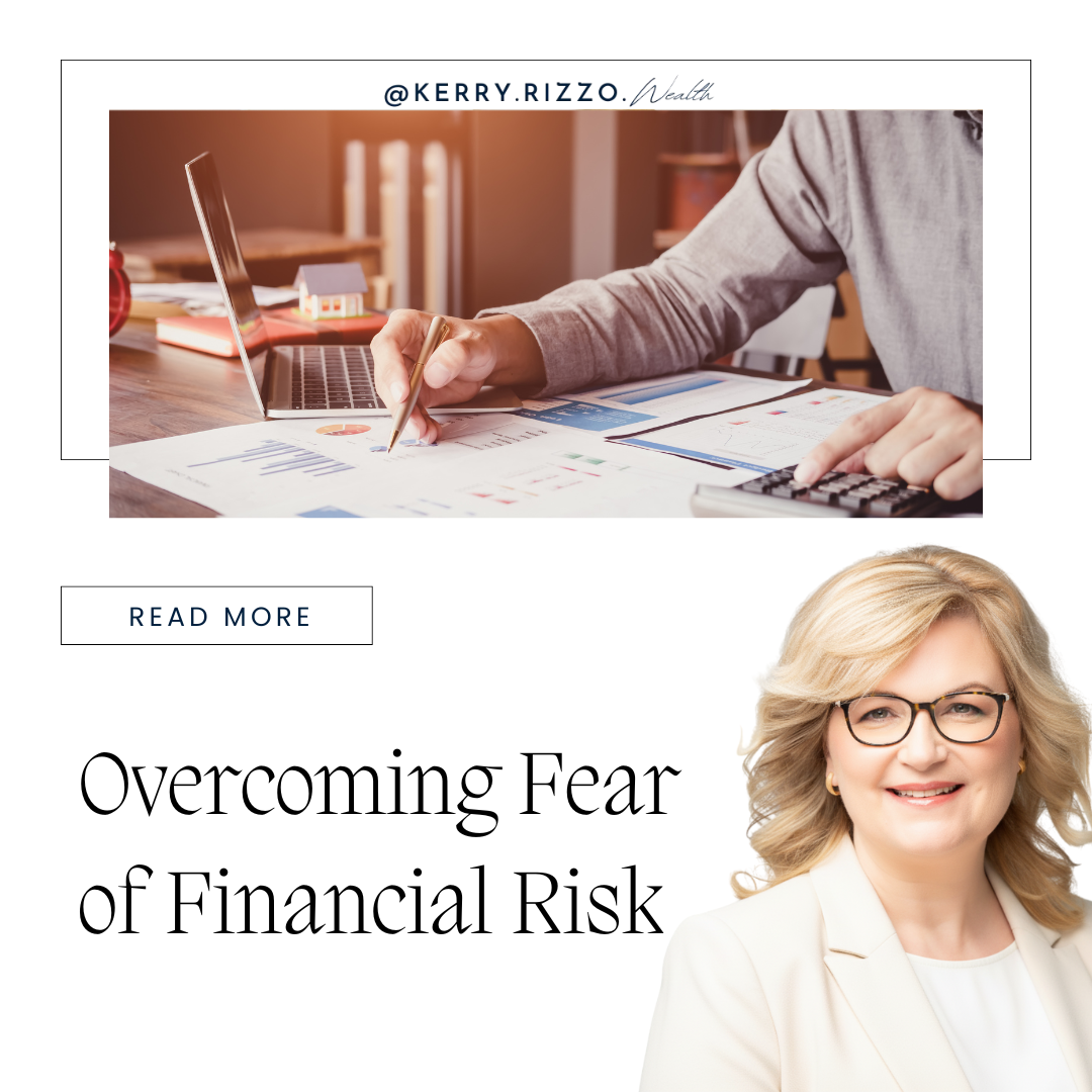 Overcoming Fear of Financial Risk