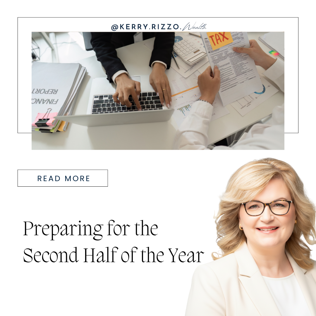 Preparing for the Second Half of the Year
